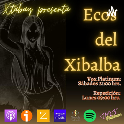 ECOS DEL XIBALBA