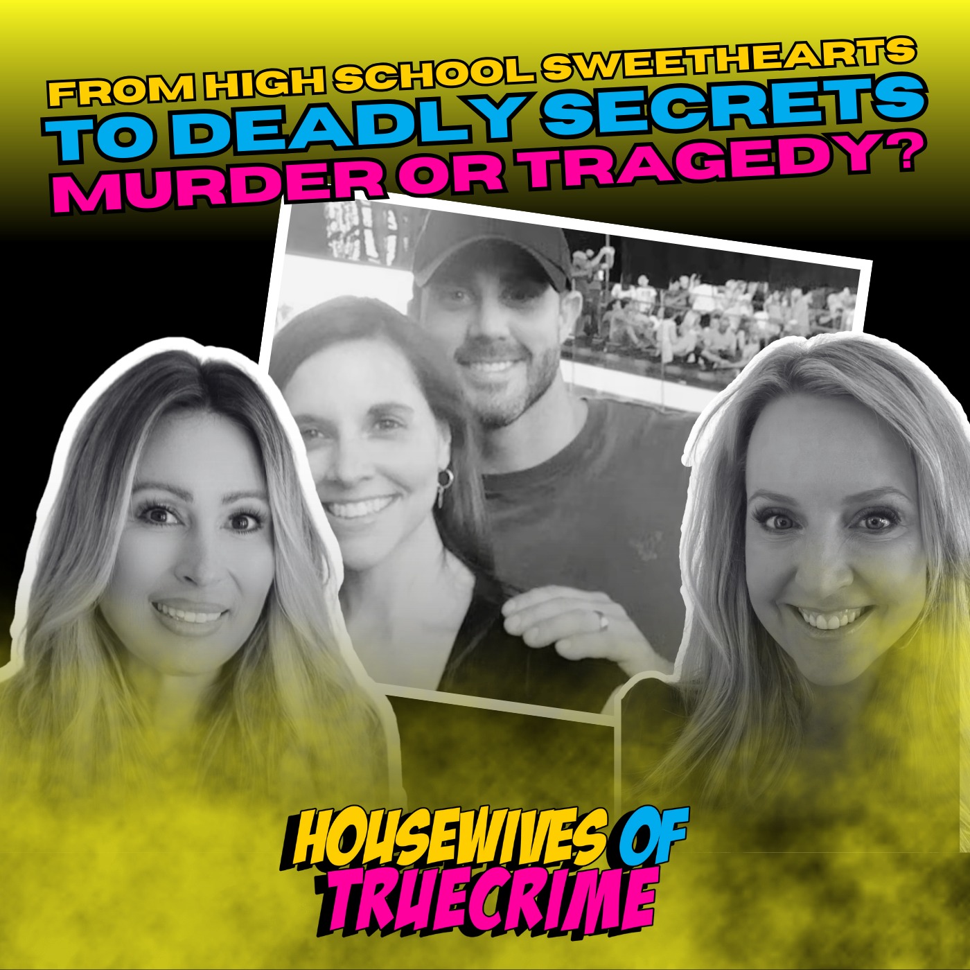 [Part 1] From Fraud to Murder: The Natalie and Michael Cochran Story episode artwork