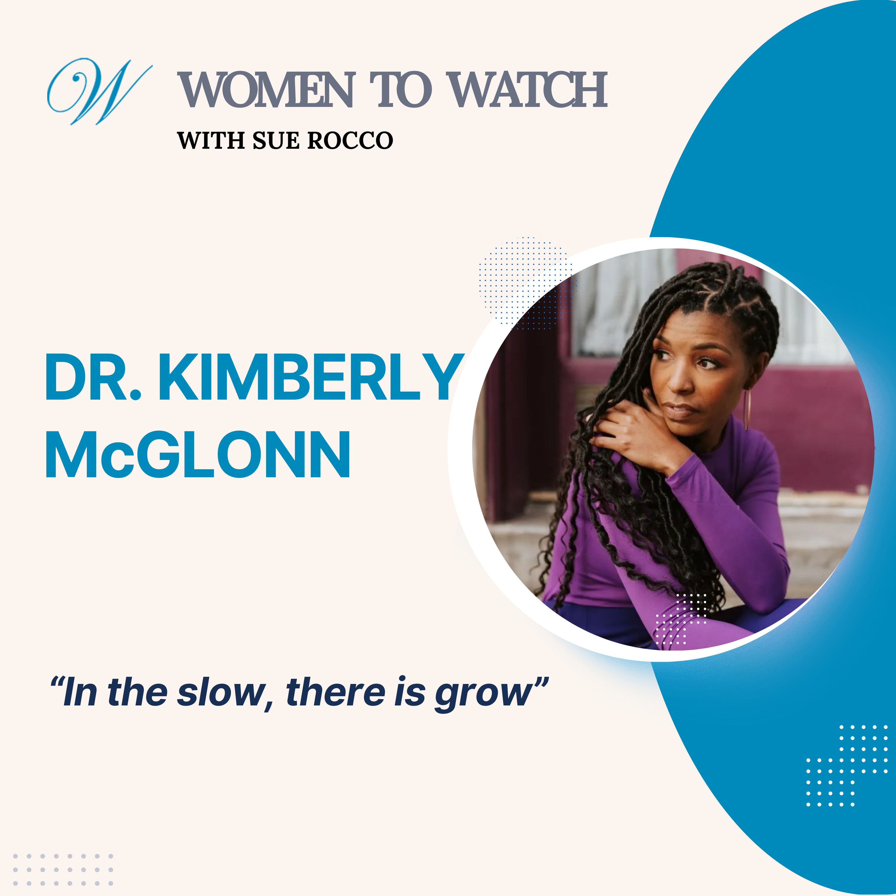 Women to Watch Media® with Sue Rocco