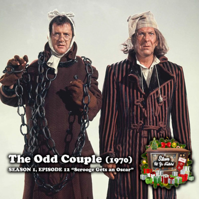The Odd Couple: "Scrooge Gets an Oscar" (1 of 25) episode artwork
