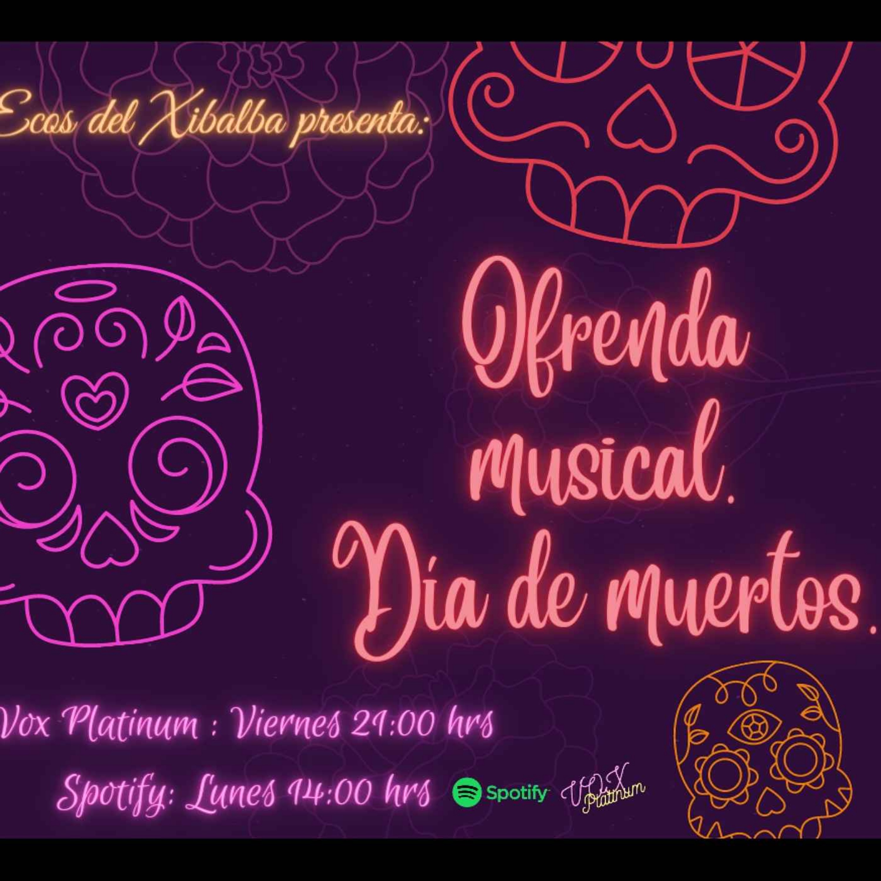 T2 EP 6 OFRENDA DE DÍA DE MUERTOS episode artwork
