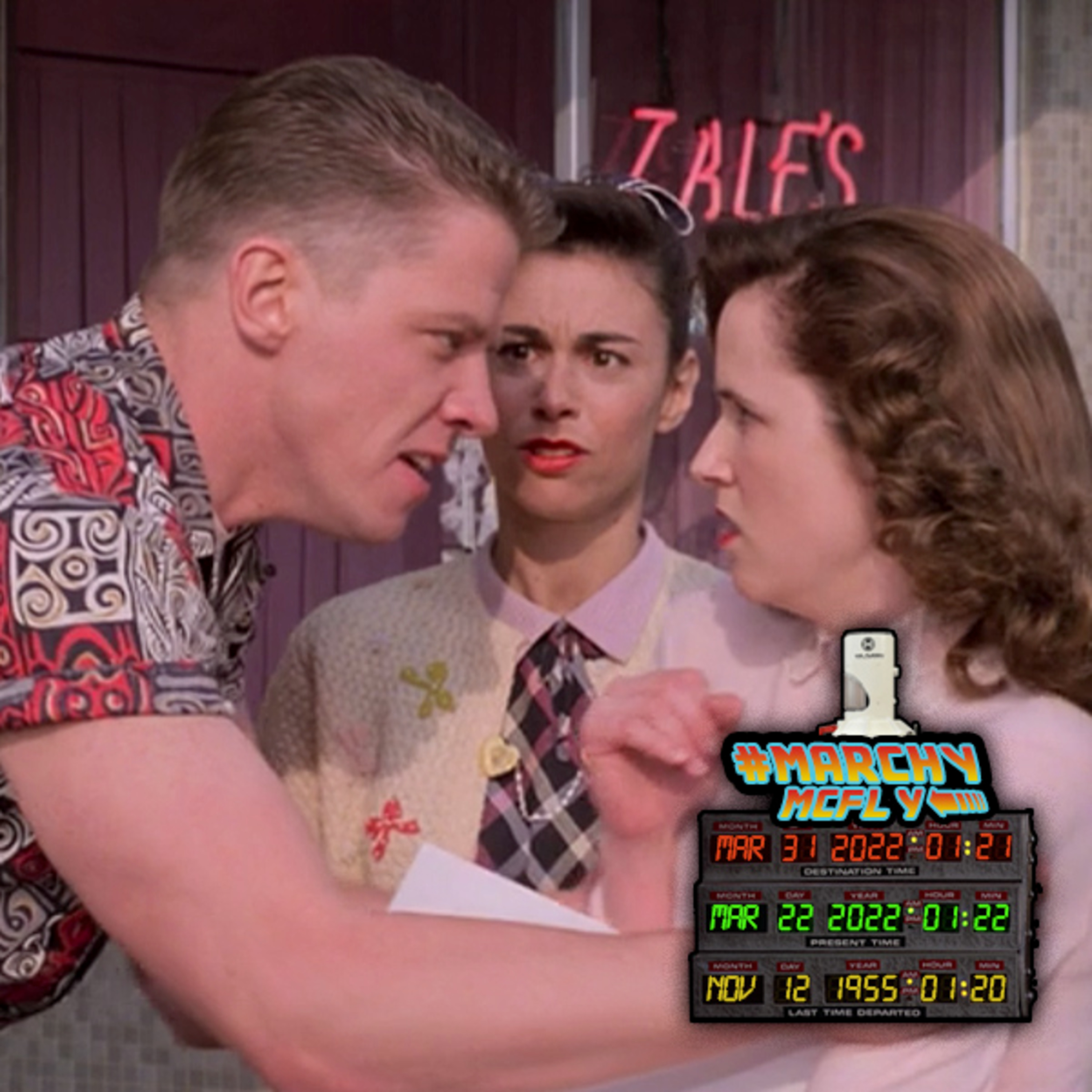 MARCHY McFLY 2: “Biff Tannen, I Wouldn't be Your Girl Even if You Had a Million Dollars!” (22 of 31) episode artwork