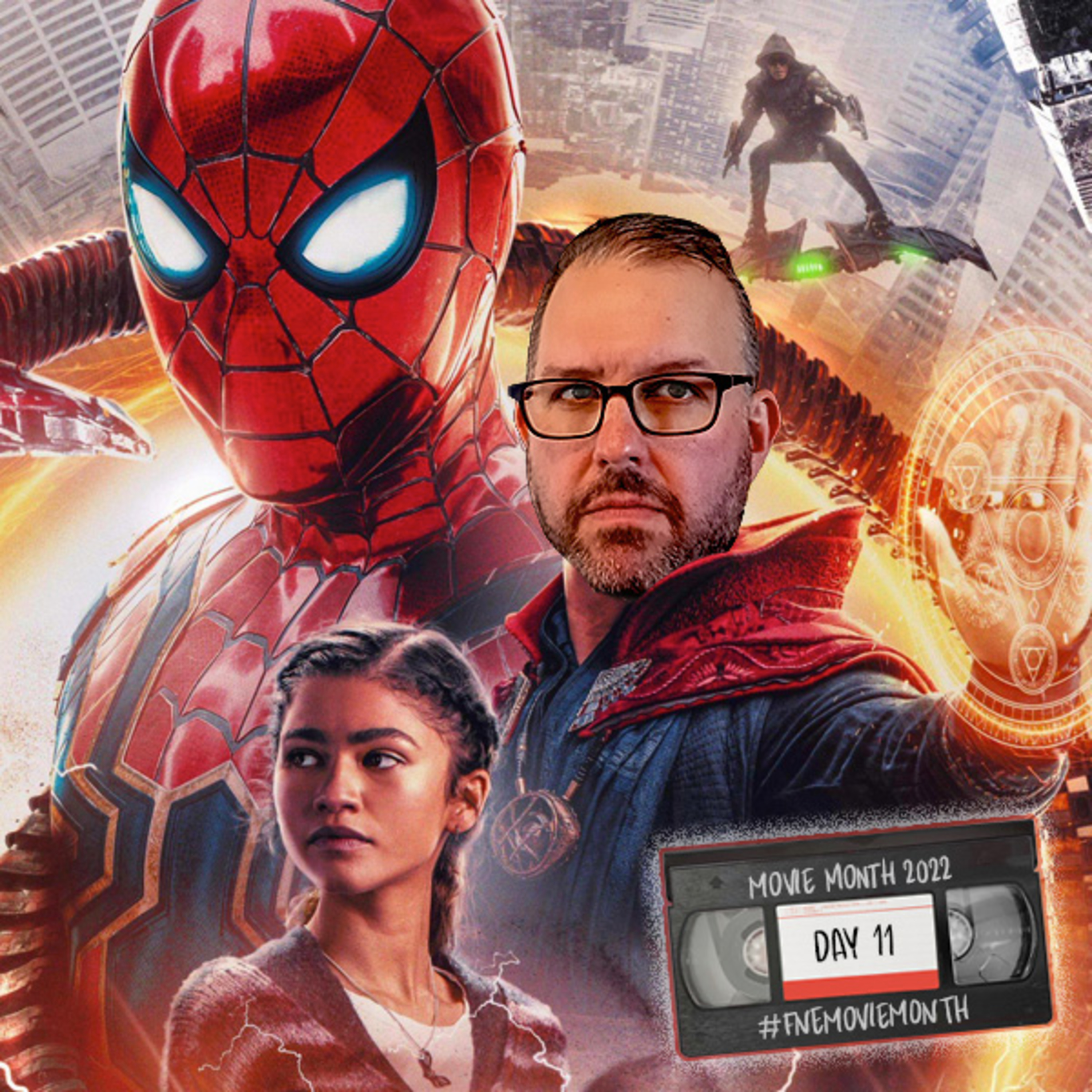 Spider-Man: No Way Home : #FNEmoviemonth (11 of 30) episode artwork