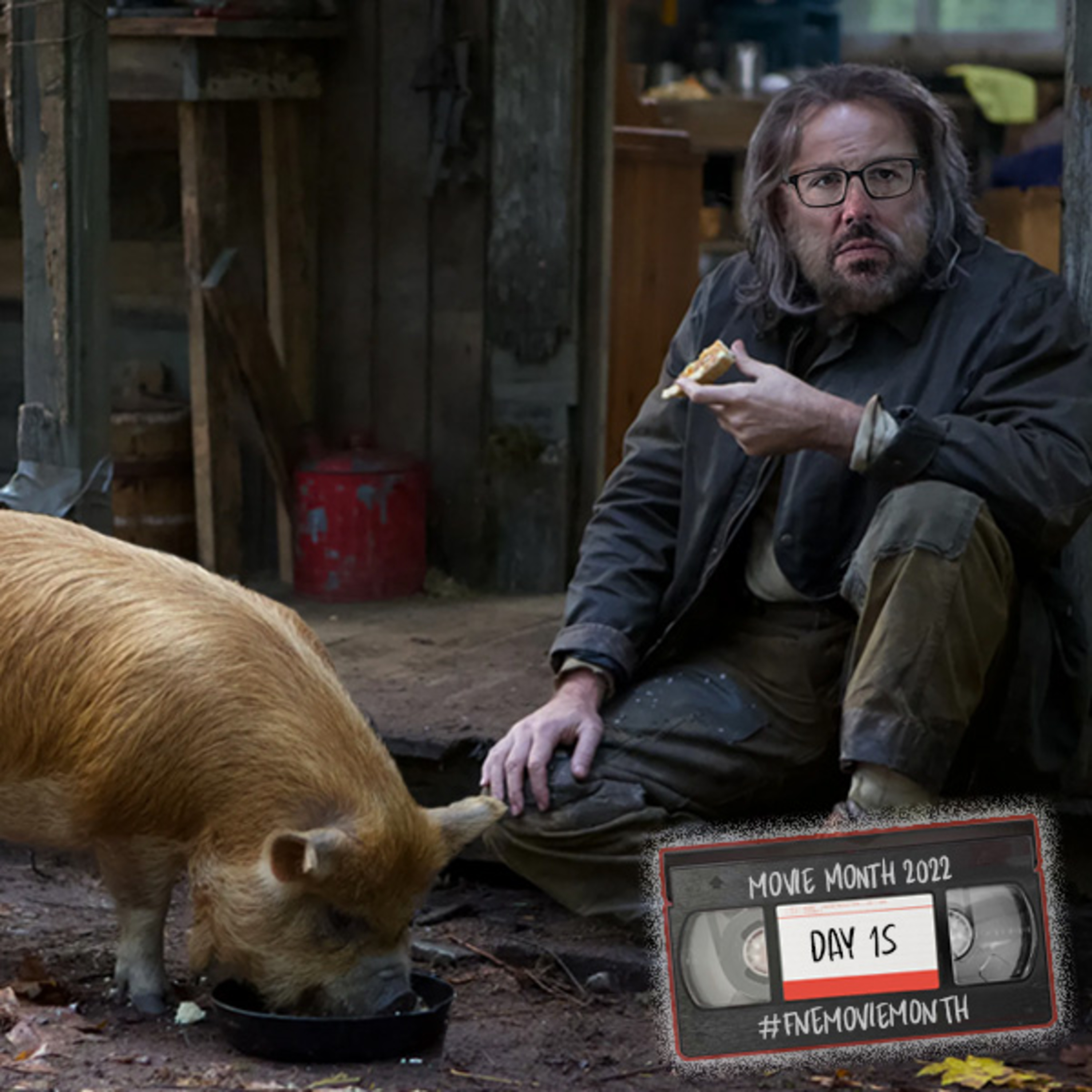 Pig : #FNEmoviemonth (15 of 30) episode artwork
