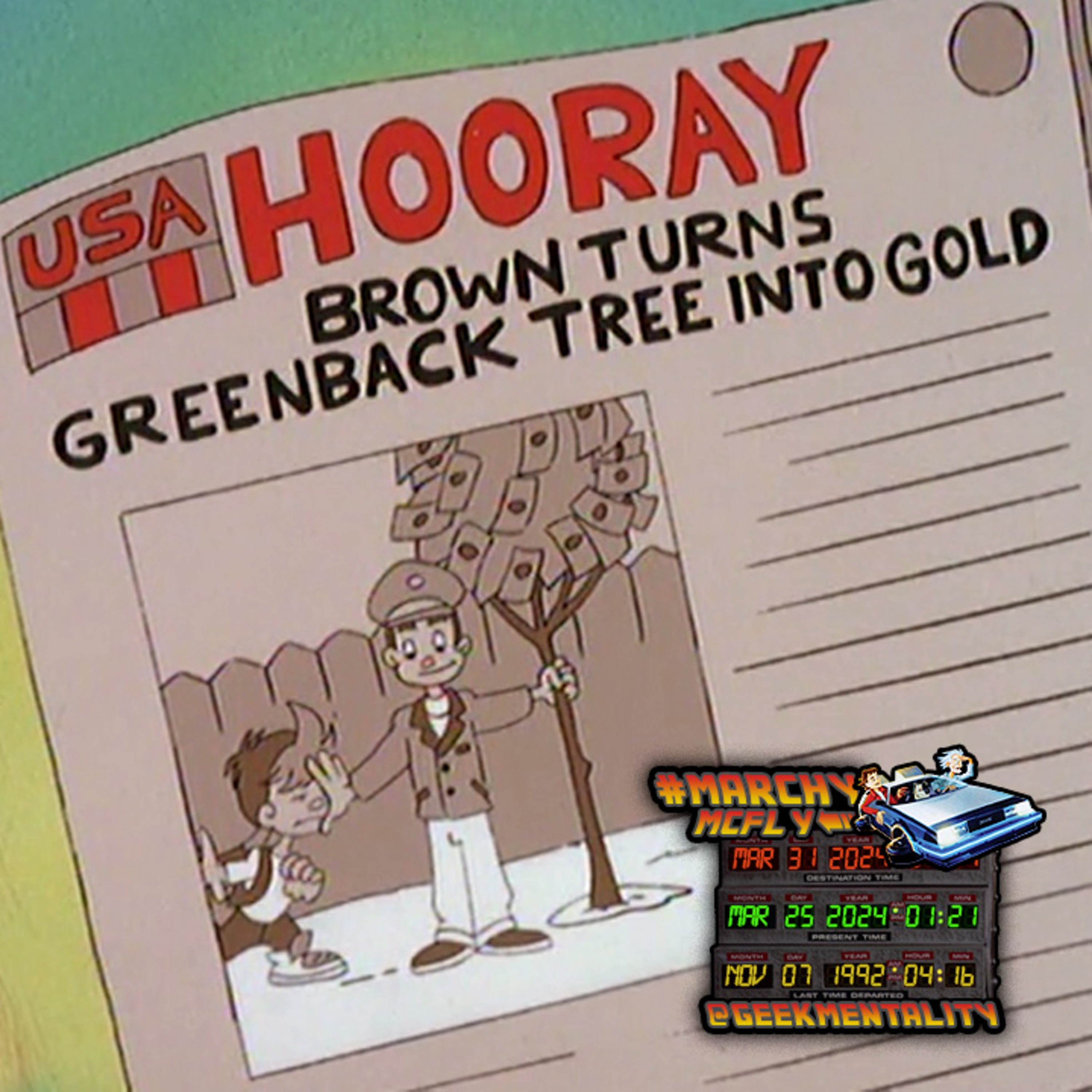 MARCHY McFLY 4: “Back To The Future S02E07: The Money Tree” (25 of 31) episode artwork