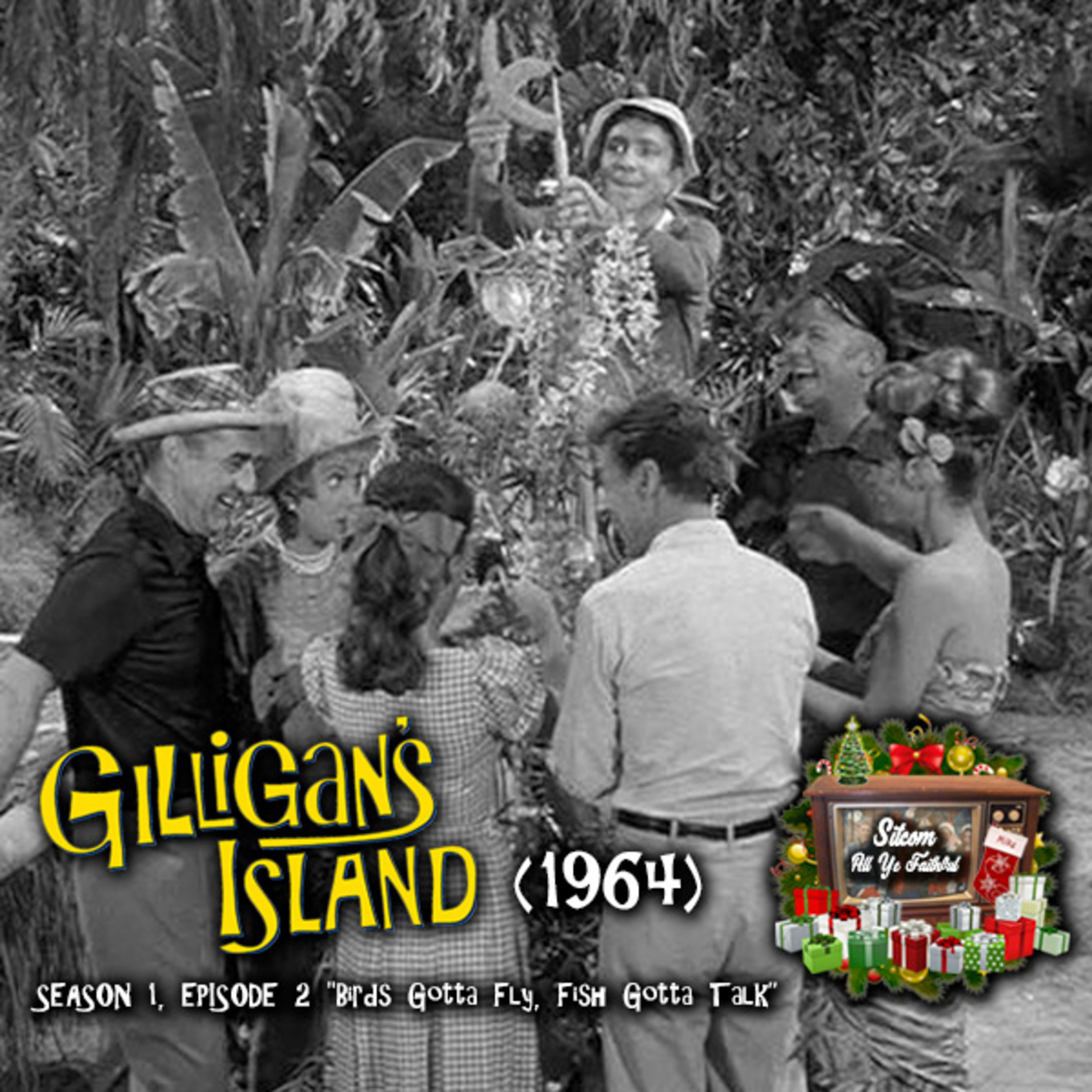 Gilligan's Island: "Birds Gotta Fly, Fish Gotta Talk" (8 of 25) episode artwork