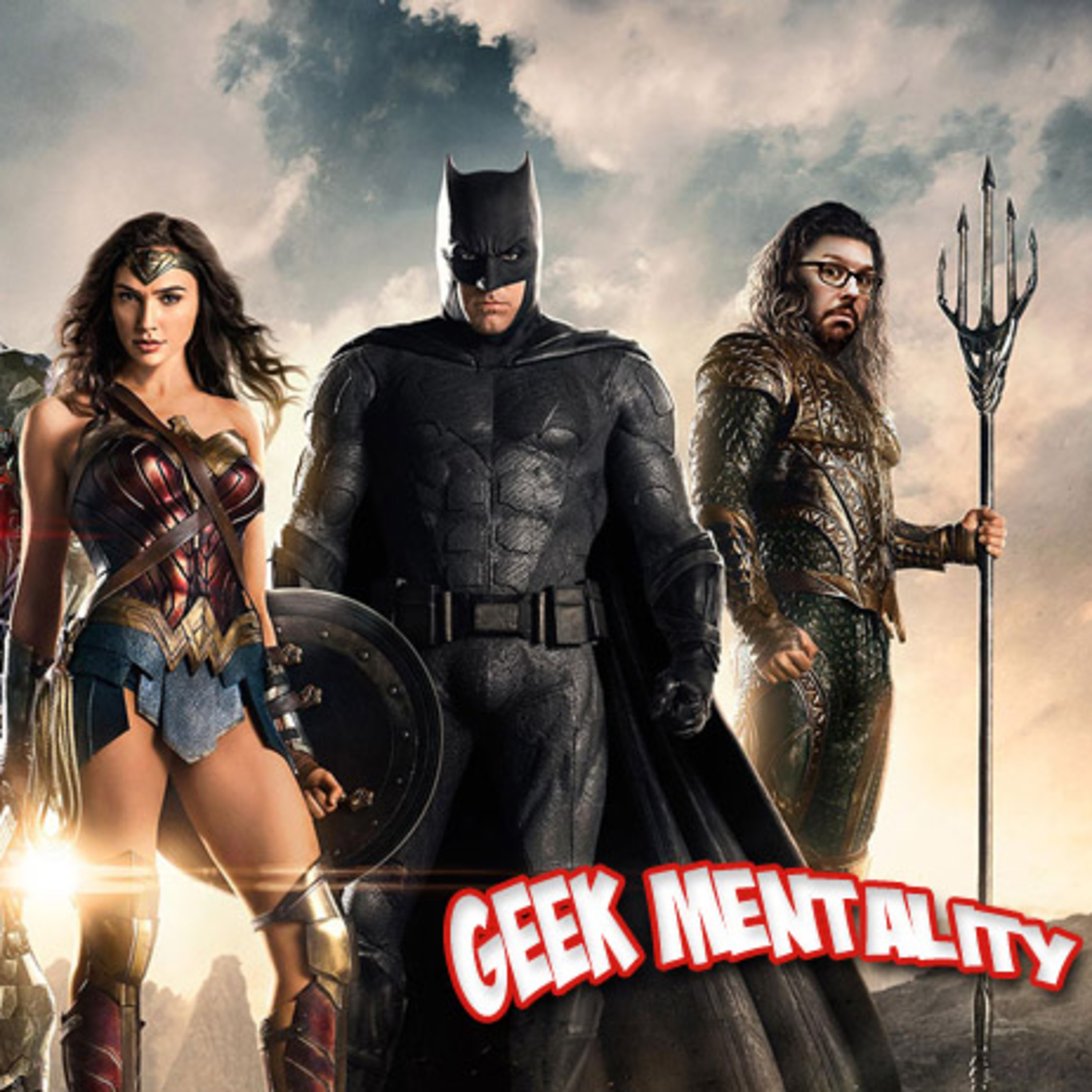 Geek Mentality and the "Justice League" Instant Review episode artwork