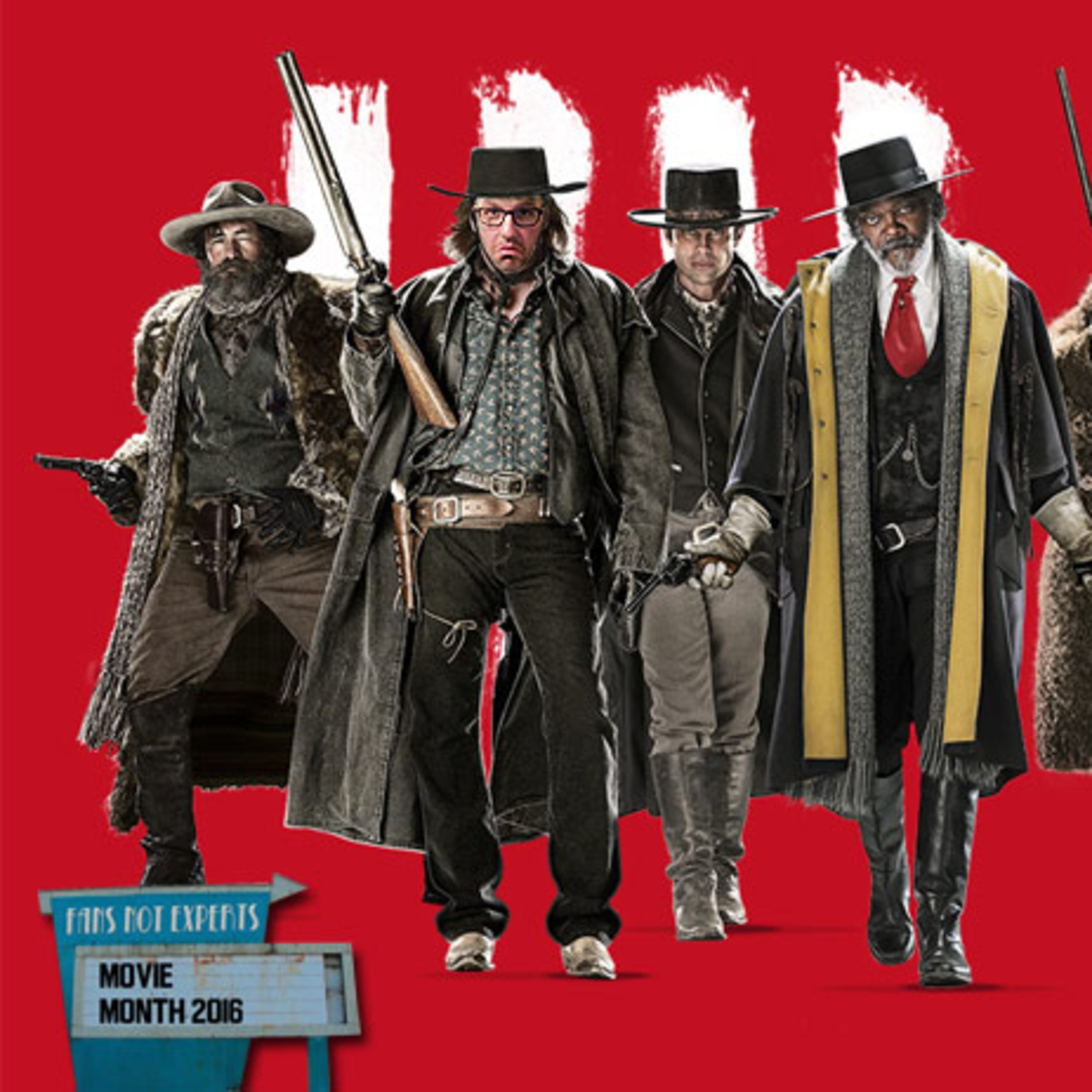 The Hateful Eight : #FNEmoviemonth (30 of 30) episode artwork