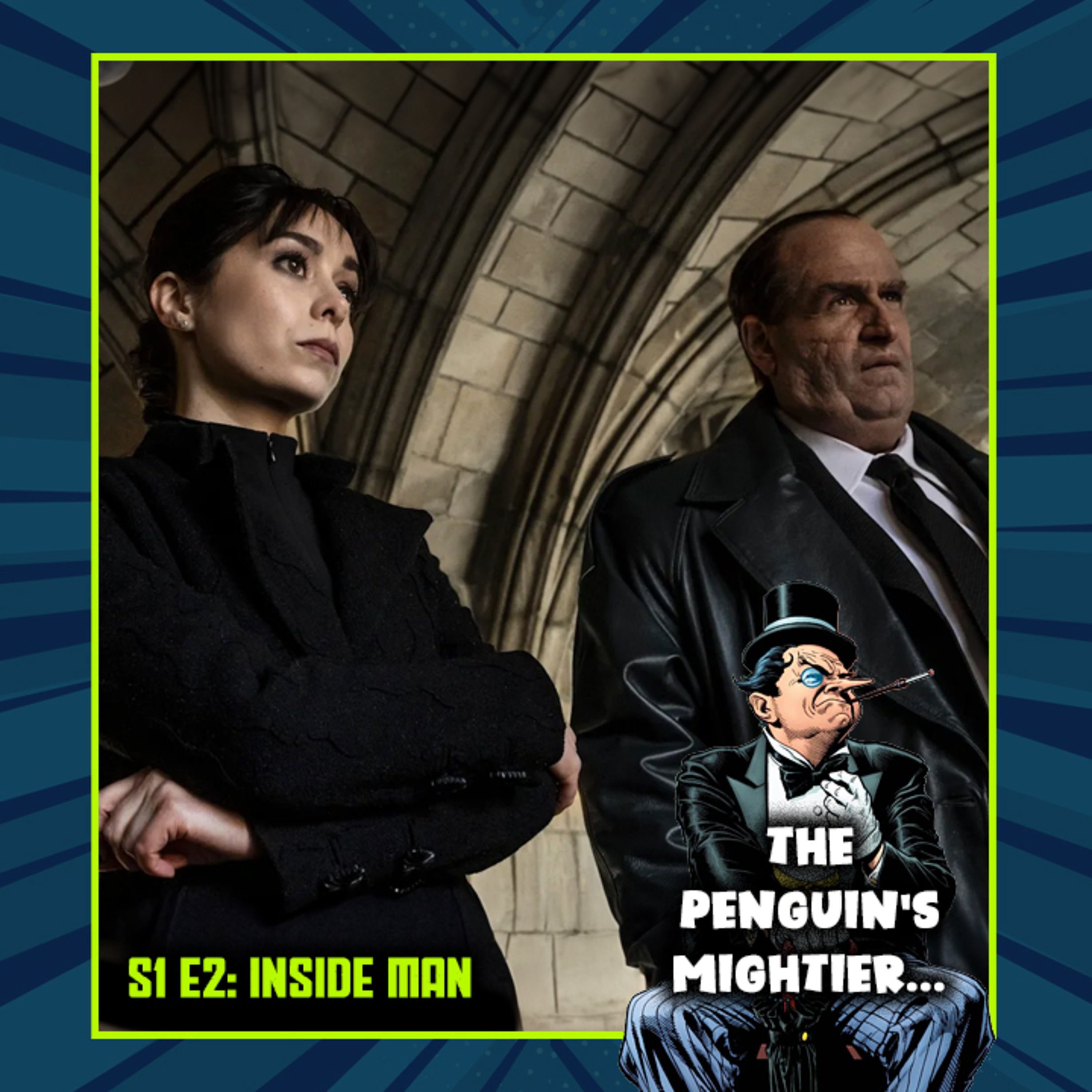 The Penguin's Mightier... | The Penguin S01E02 - "Inside Man" episode artwork