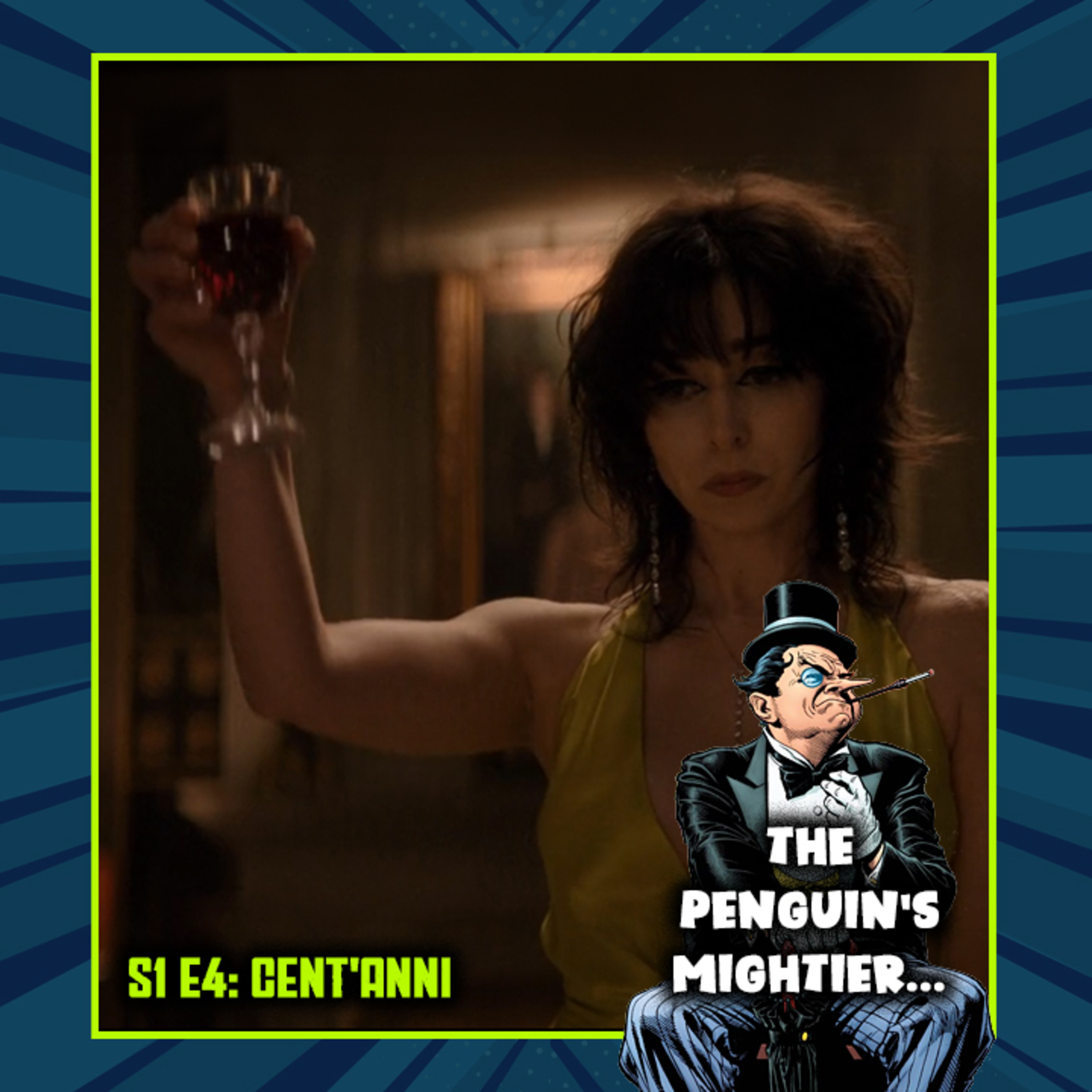 The Penguin's Mightier... | The Penguin S01E04 - "Cent’anni" episode artwork