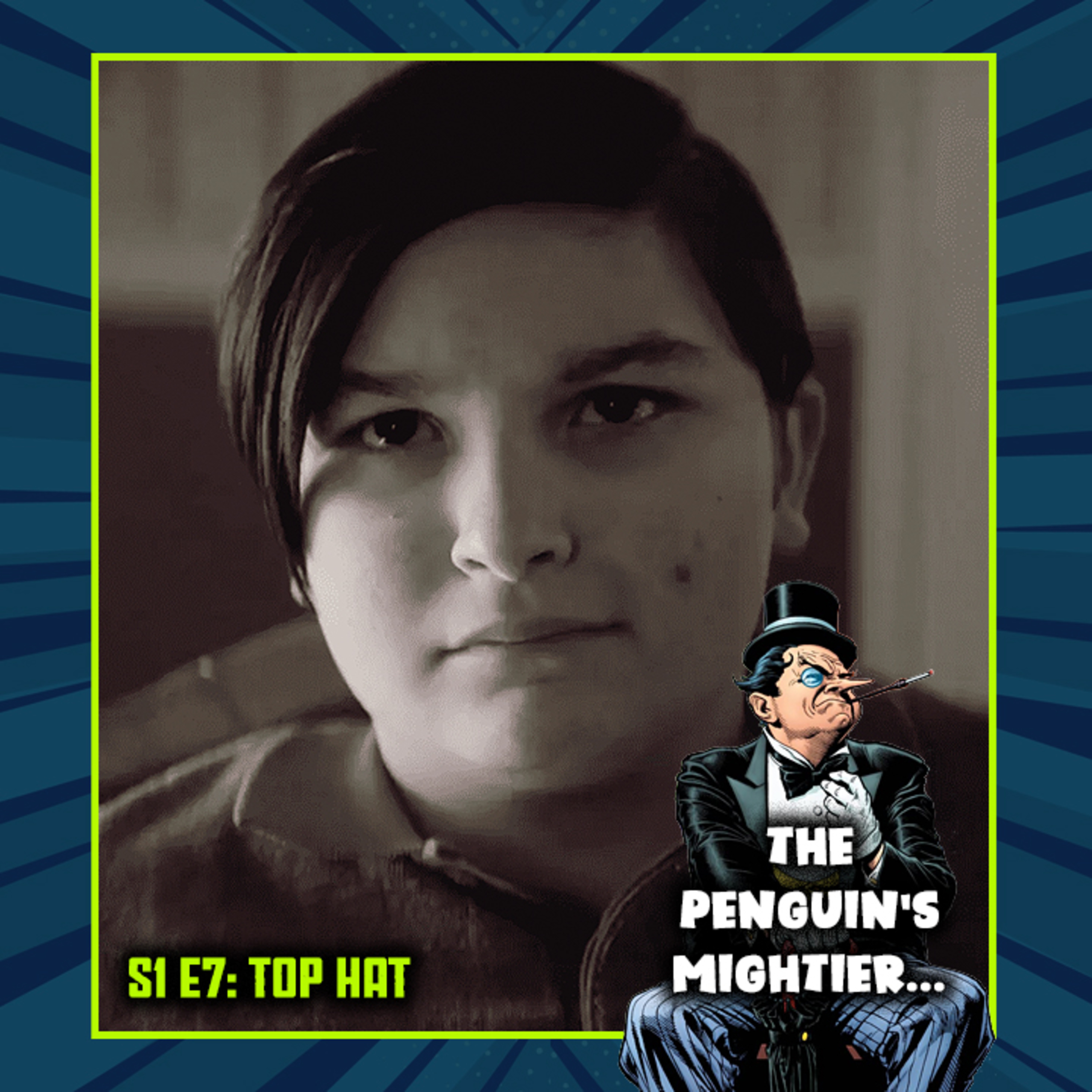 The Penguin's Mightier... | The Penguin S01E07 - "Top Hat" episode artwork