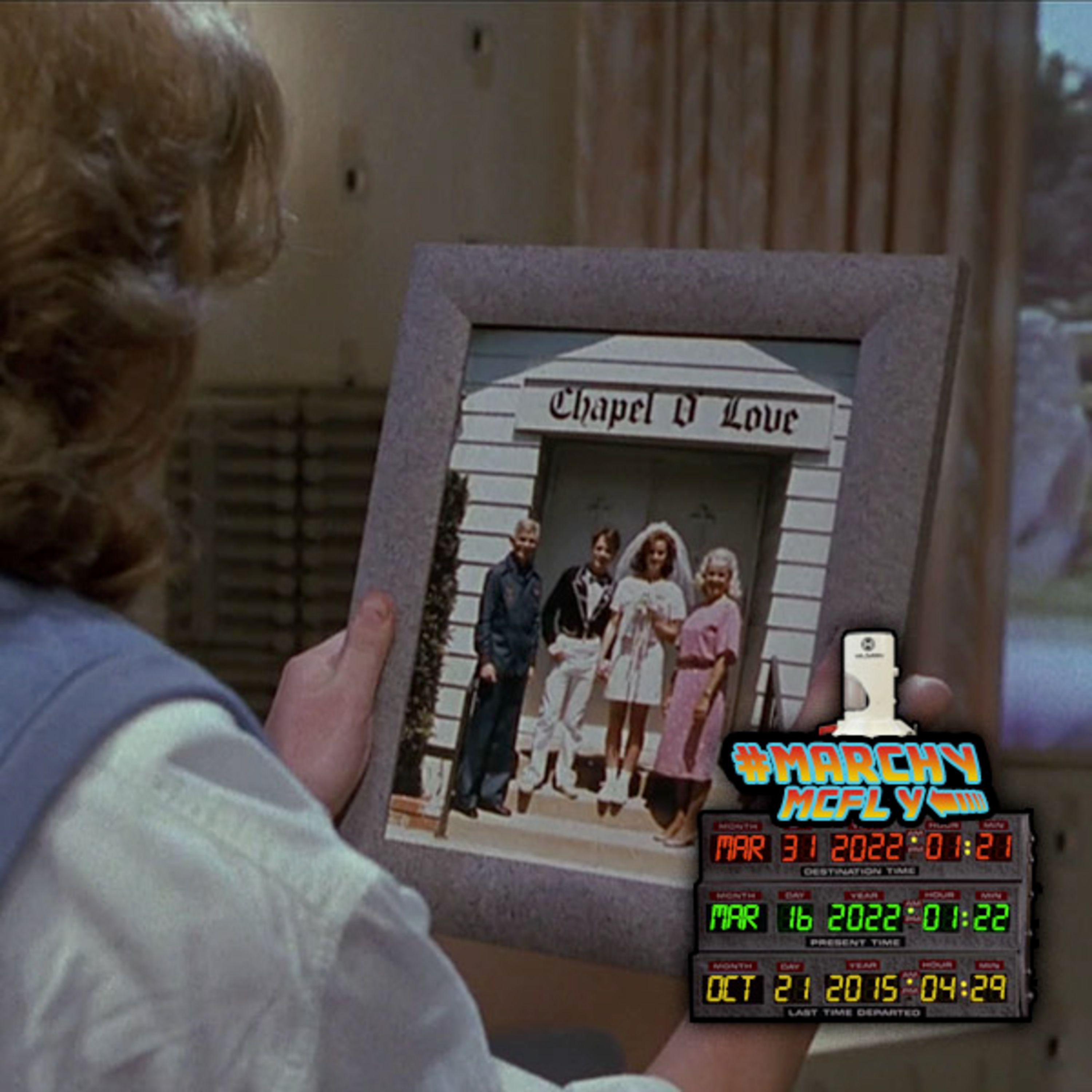 MARCHY McFLY 2: “I Get Married in the Chapel O' Love?” (16 of 31) episode artwork