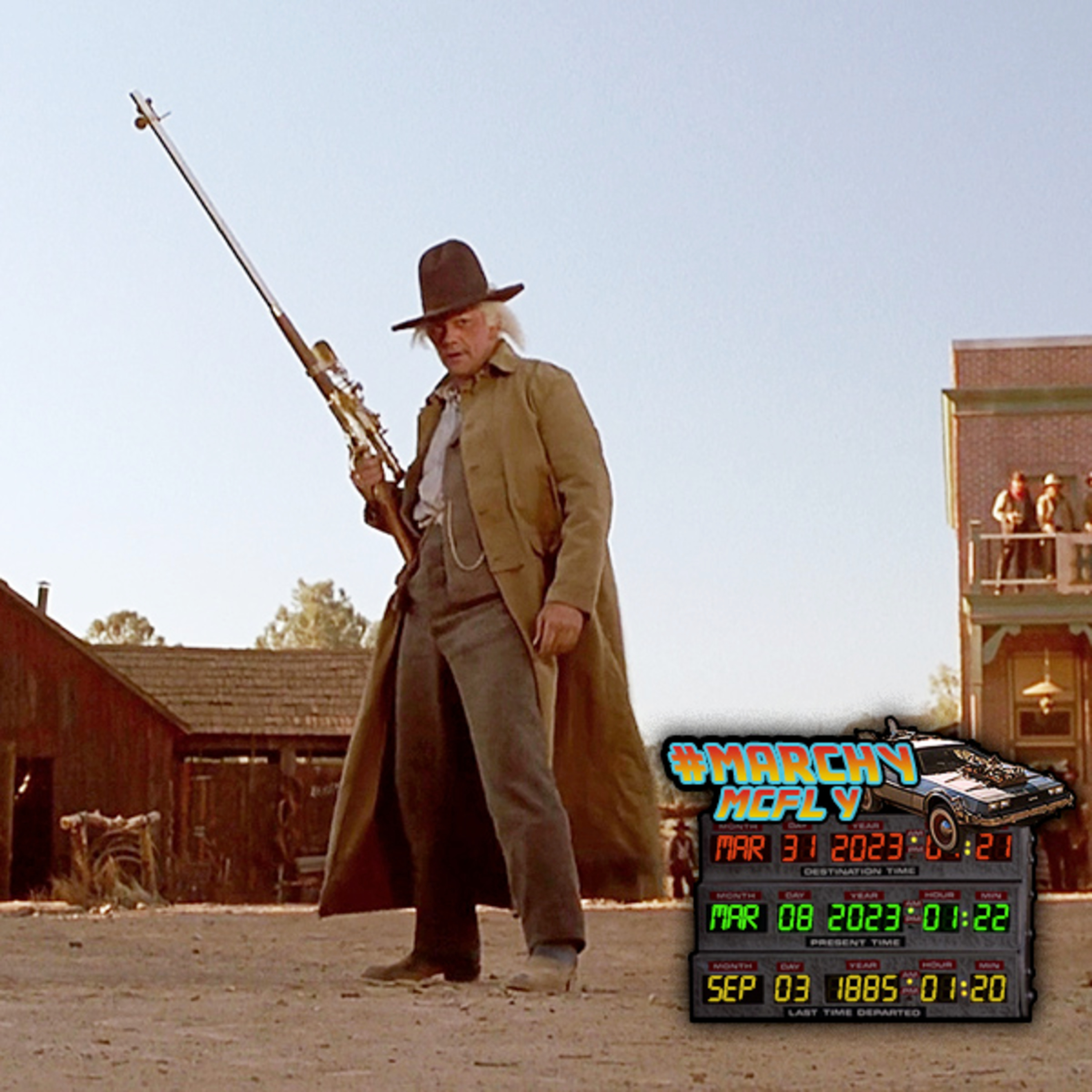 MARCHY McFLY 3: “It'll Shoot the Fleas off a Dog's Back at Five Hundred Yards, Tannen!” (8 of 31) episode artwork