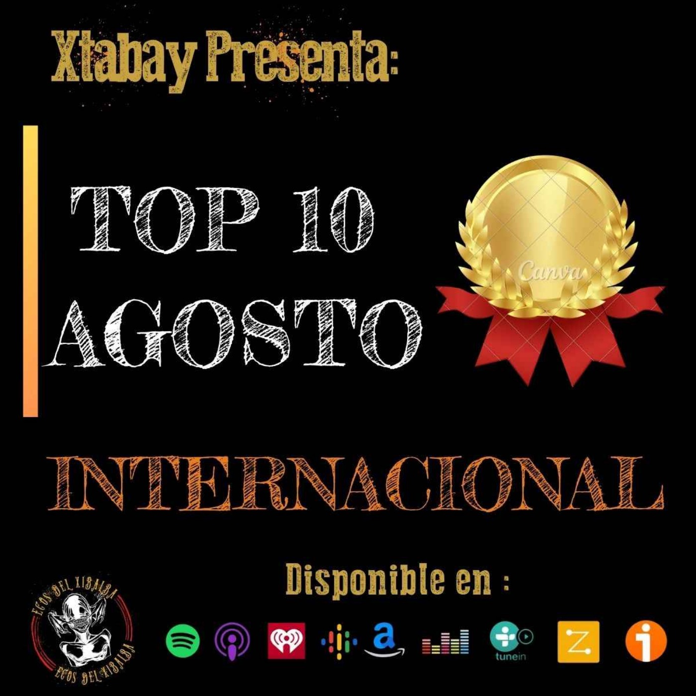 T1 EP 8  TOP 10 INTERNACIONAL - AGOSTO episode artwork