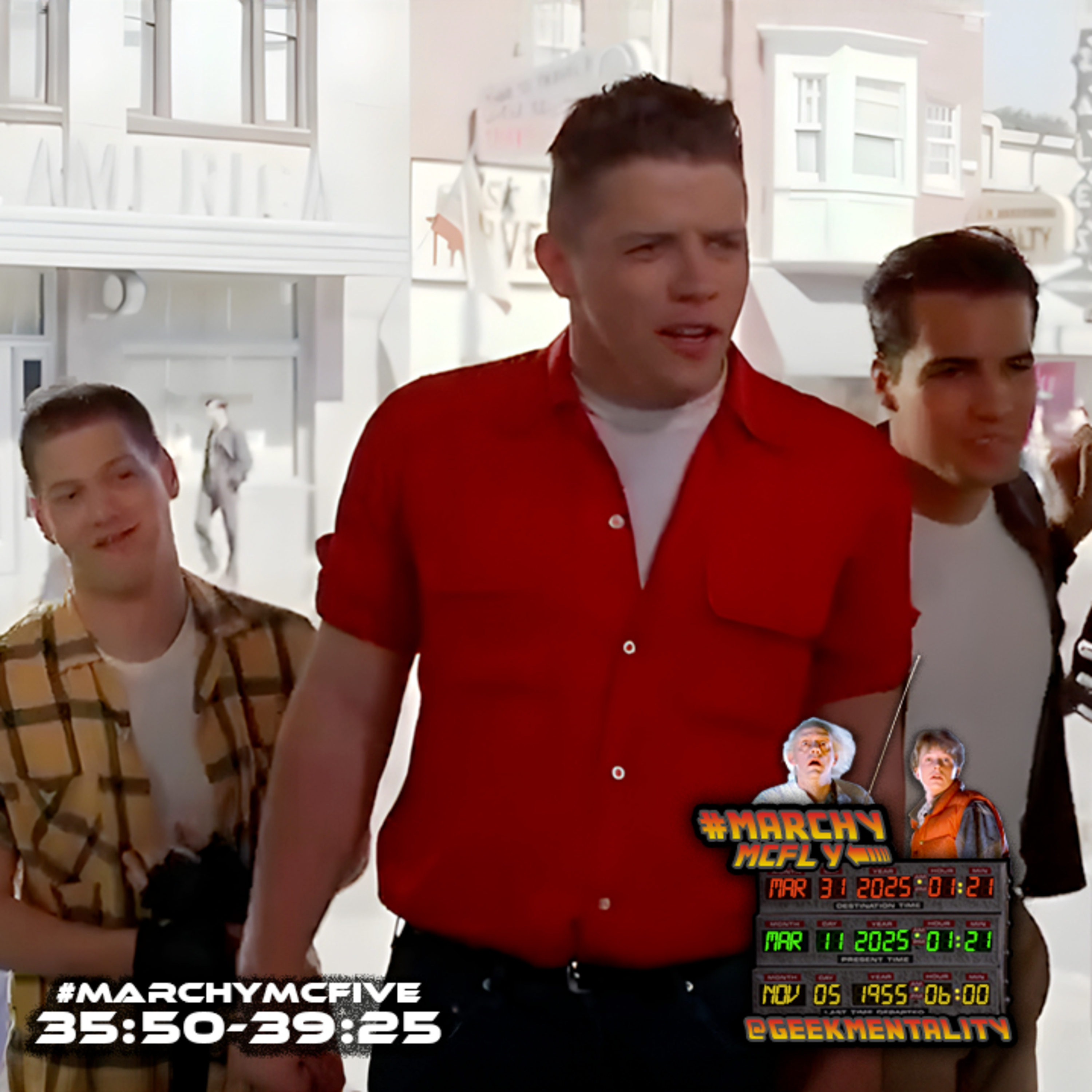MARCHY McFIVE: “Hey McFly. What Do You Think You're Doing?” (11 of 31) episode artwork