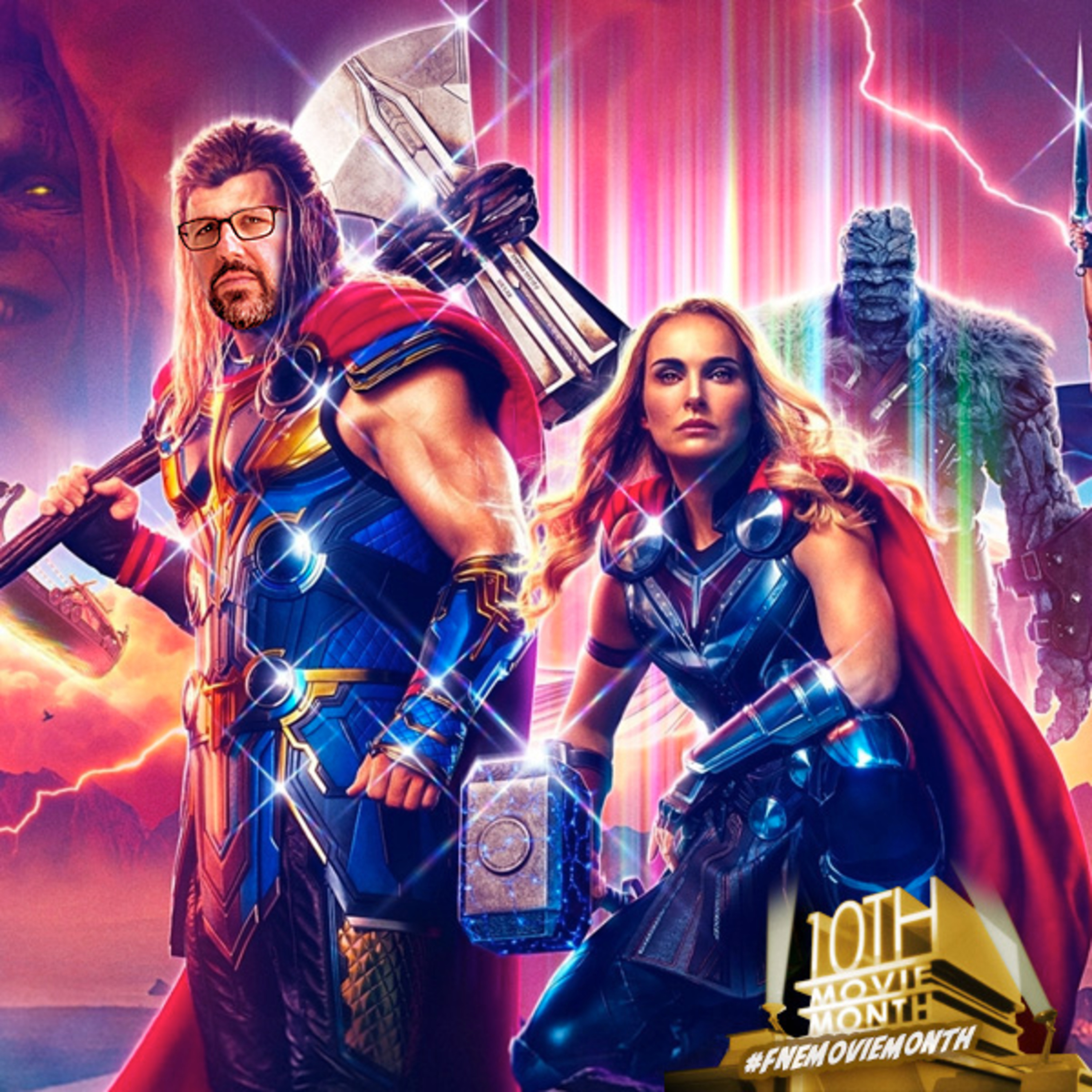 Thor: Love and Thunder : #FNEmoviemonth (2 of 30) episode artwork