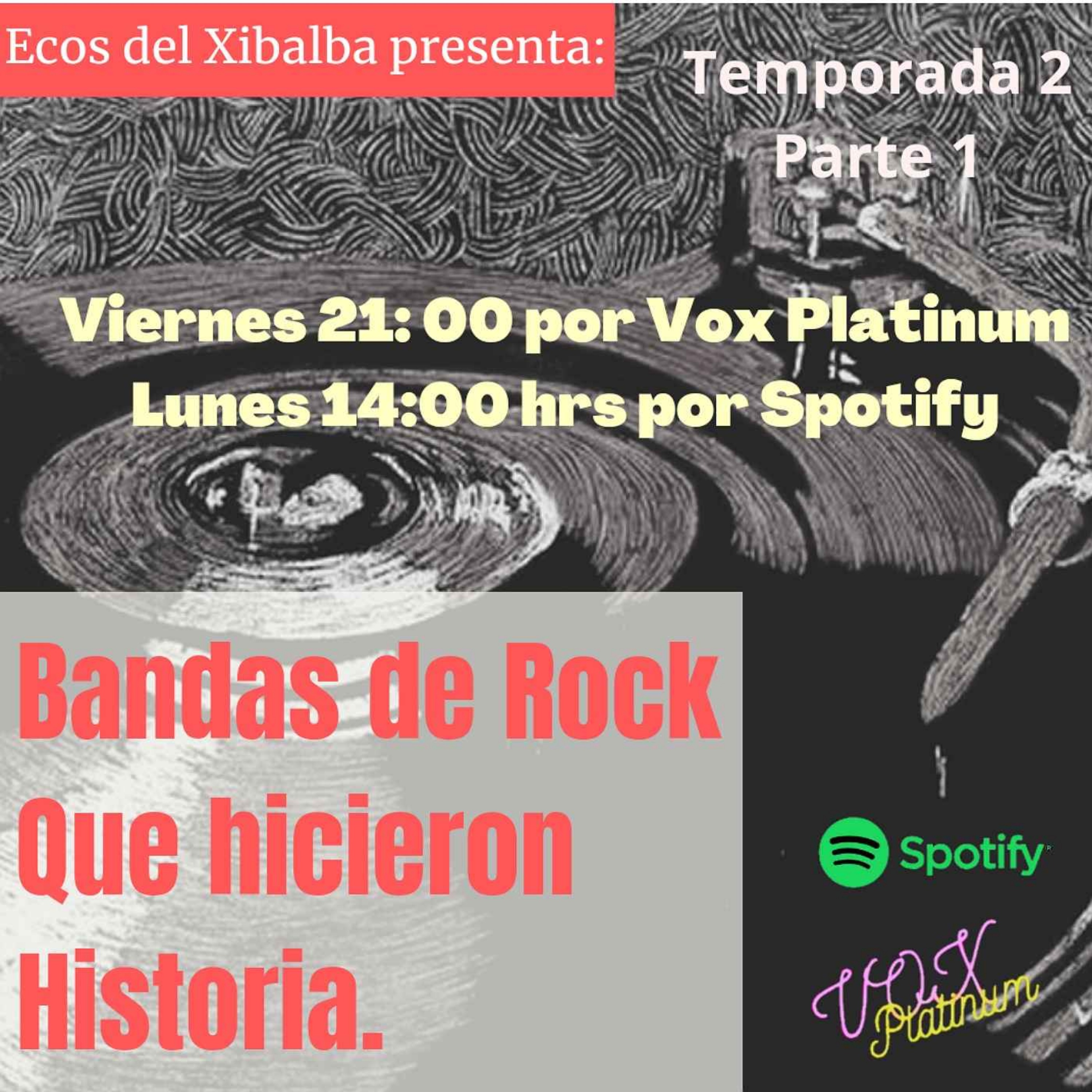 T2 EP 2 BANDAS DE ROCK QUE HICIERON HISTORIA PT 1 episode artwork