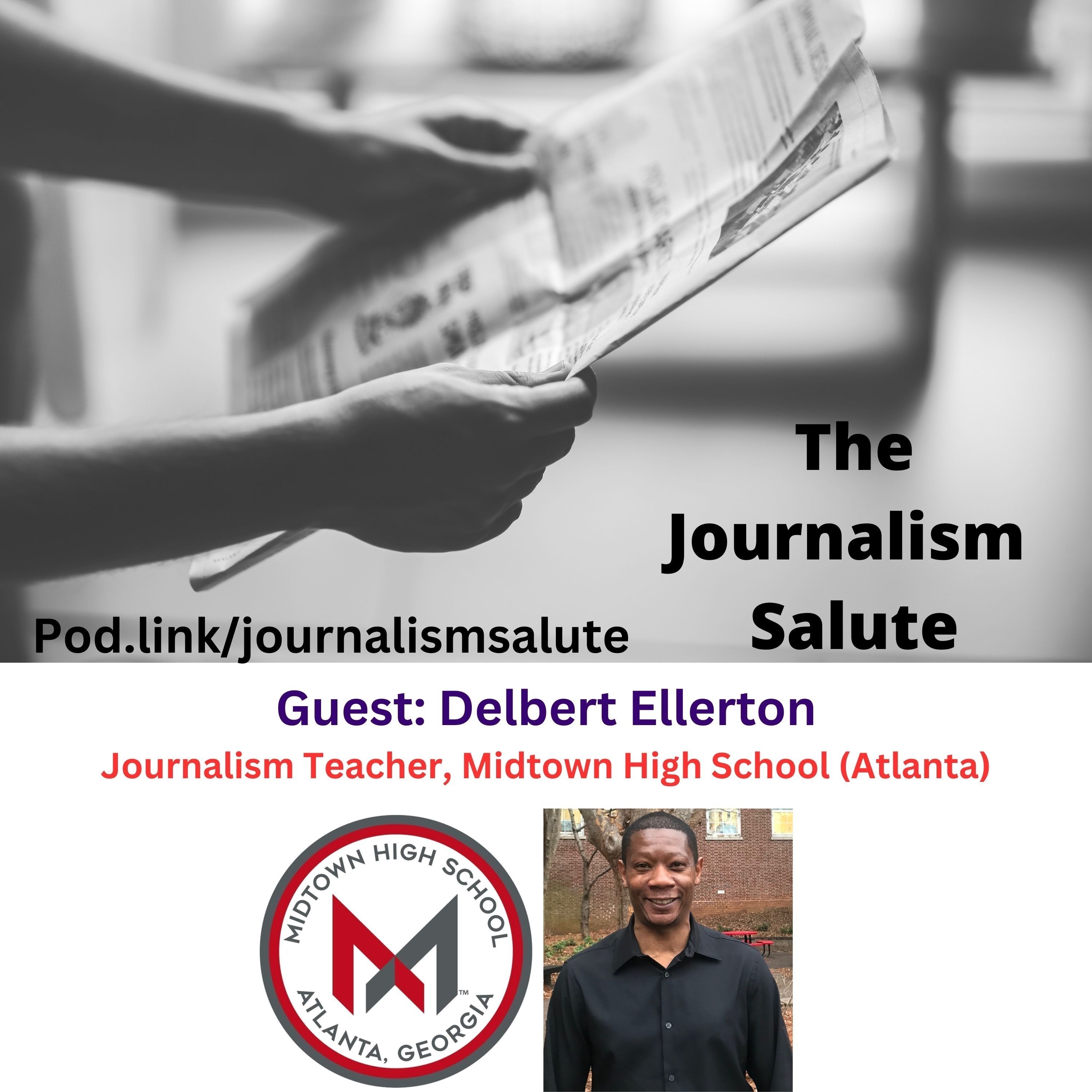 Delbert (Del) Ellerton, Journalism Teacher, Midtown High School (Atlanta)
