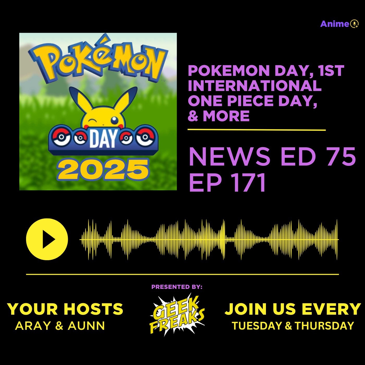 Pokemon Day, 1st International One Piece Day, & More | Anime+ News Ed: 75 E: 171