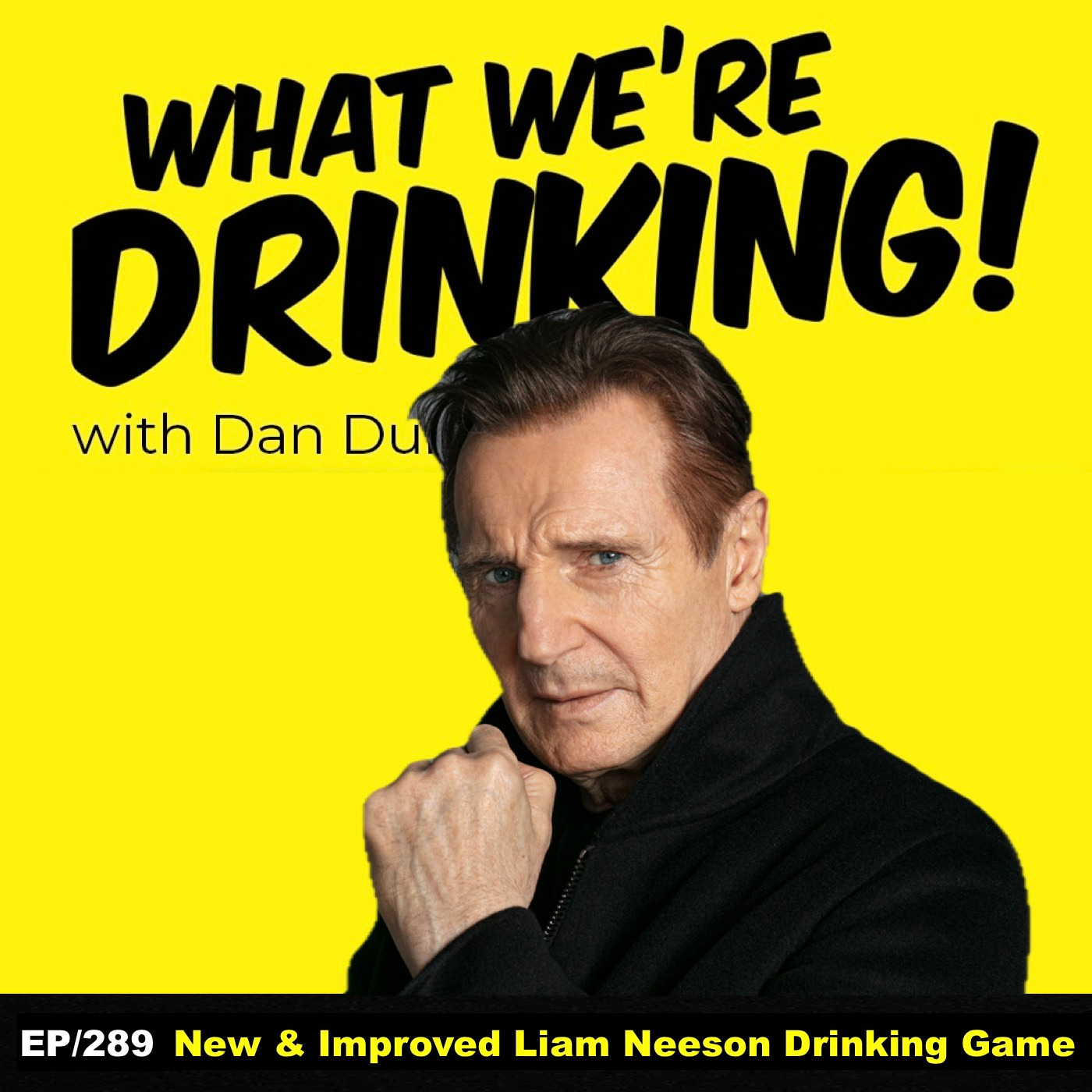 What We\'re Drinking with Dan Dunn