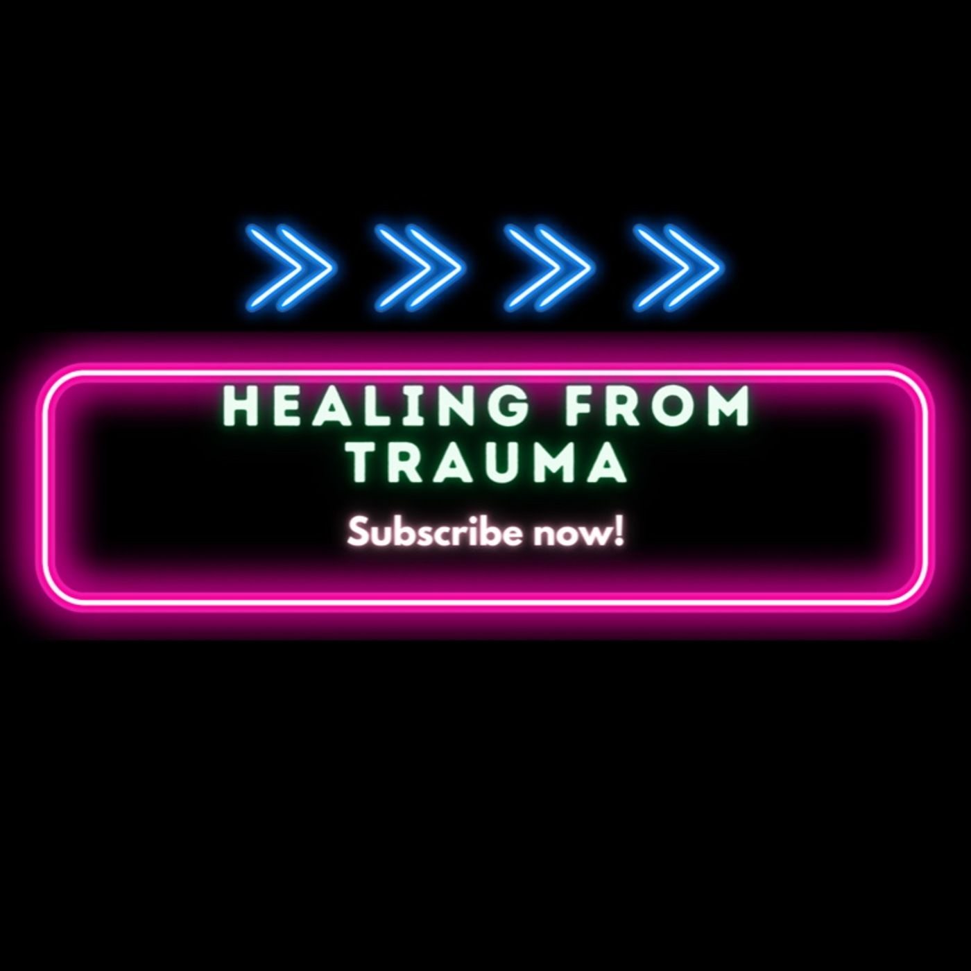 Healing from trauma 2