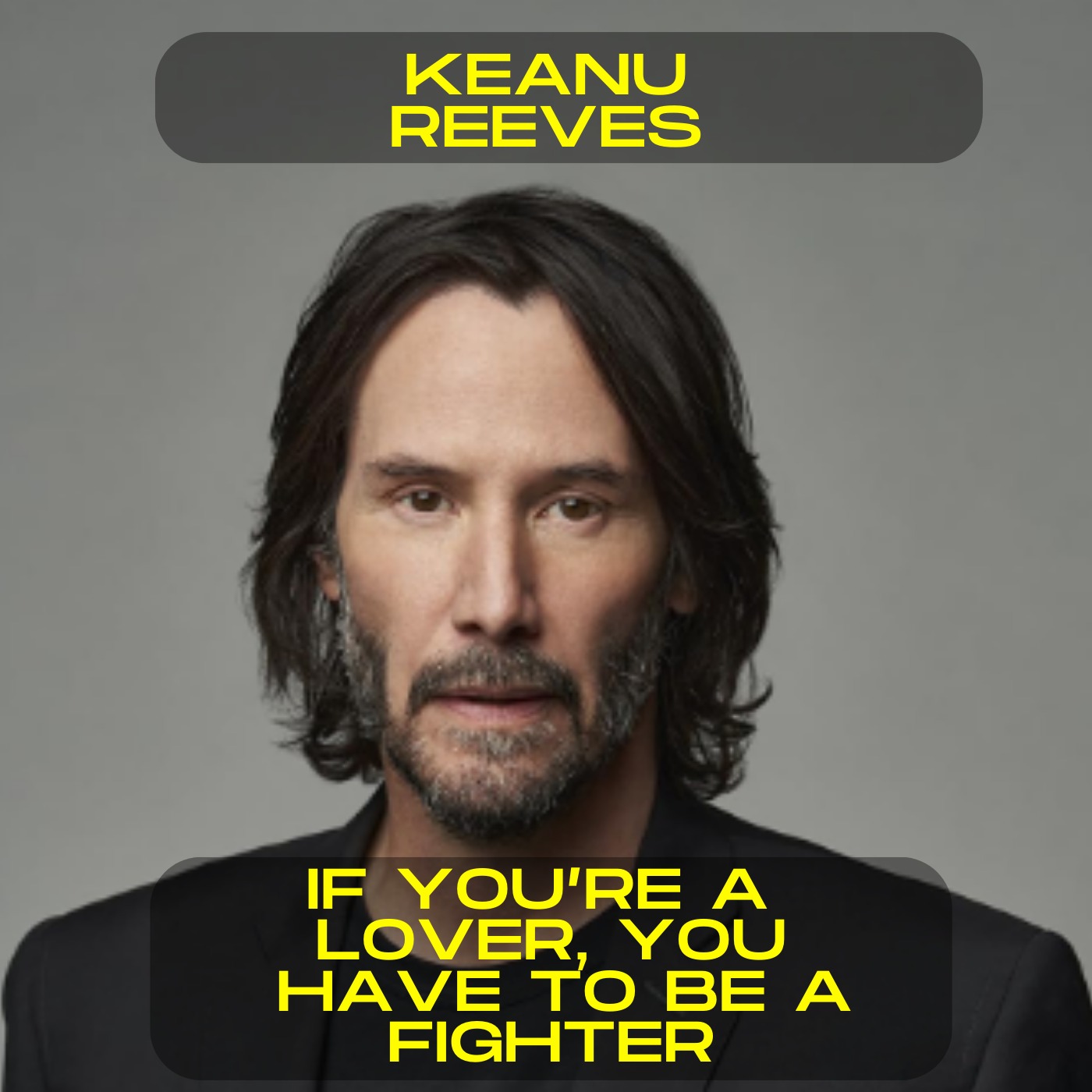 Keanu Reeves - If you're a lover, you have to be a fighter motivational speech