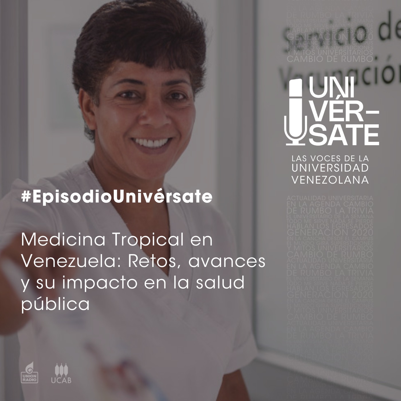 Episodio 225: Medicina Tropical en Venezuela: Retos, avances y su impacto en la salud pública