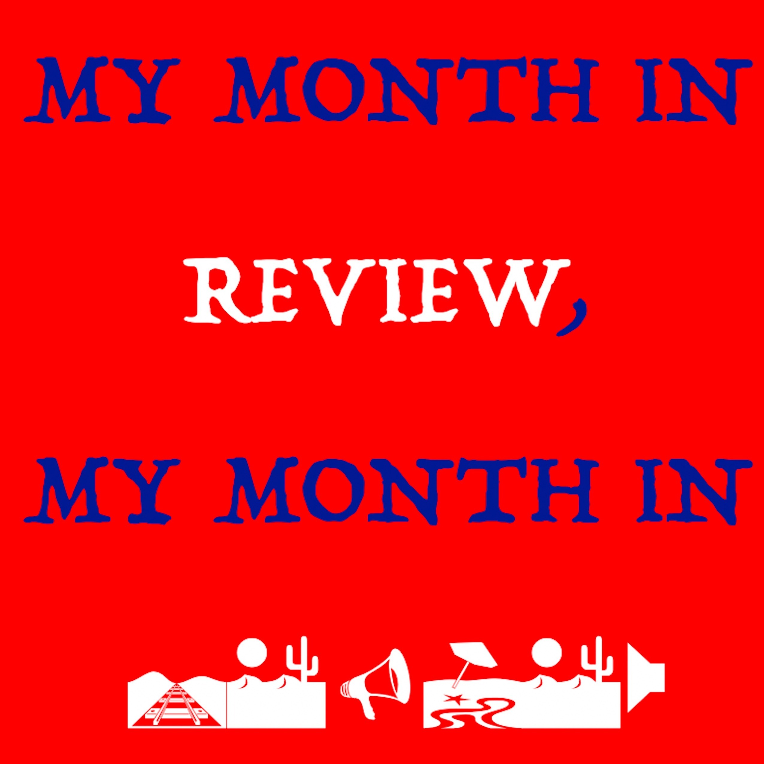 Episode 9 - January 2025 (Part 4 2/2) ~ My Month in Review