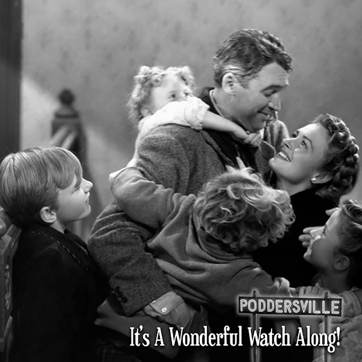 Poddersville IX: “It’s A Wonderful Watch Along!”