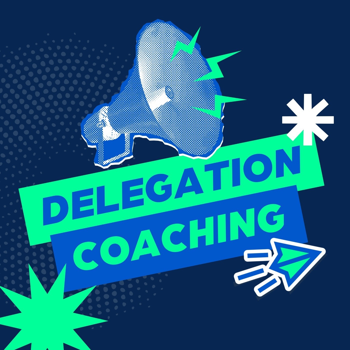 Delegation Coaching podcast artwork