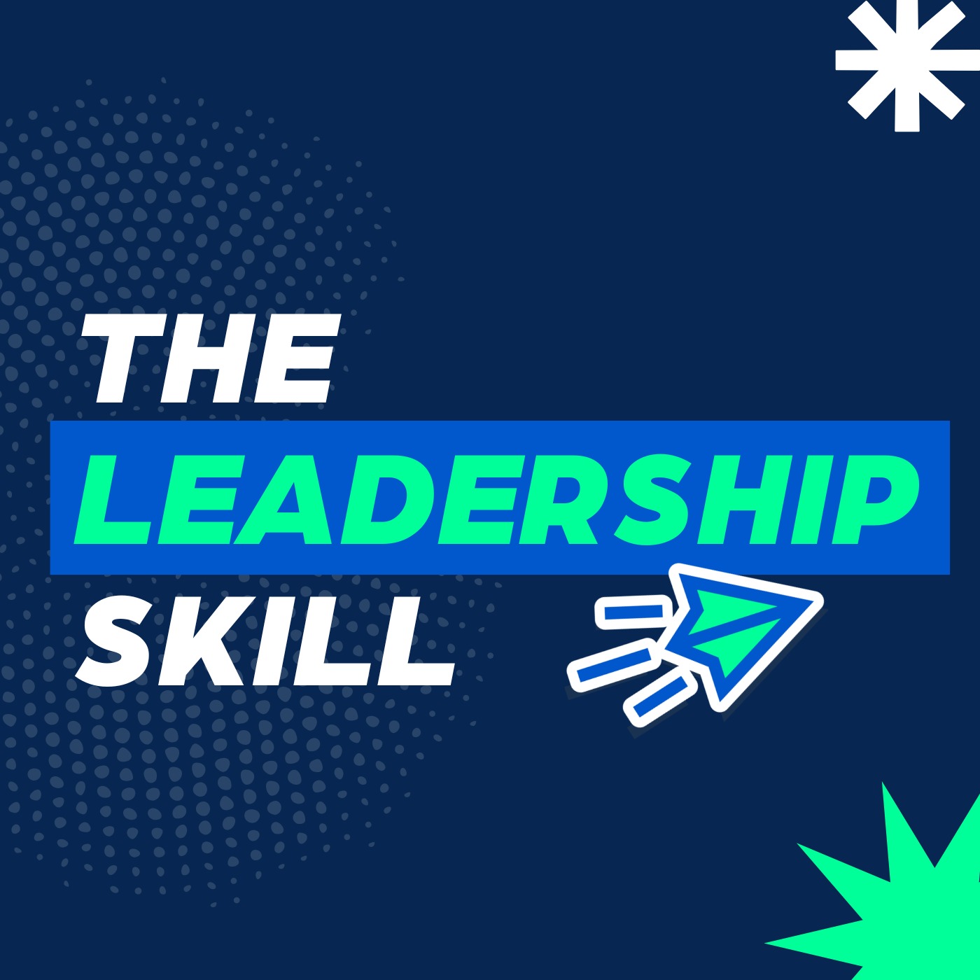 Module 1 | Delegation: The Leadership Skill
