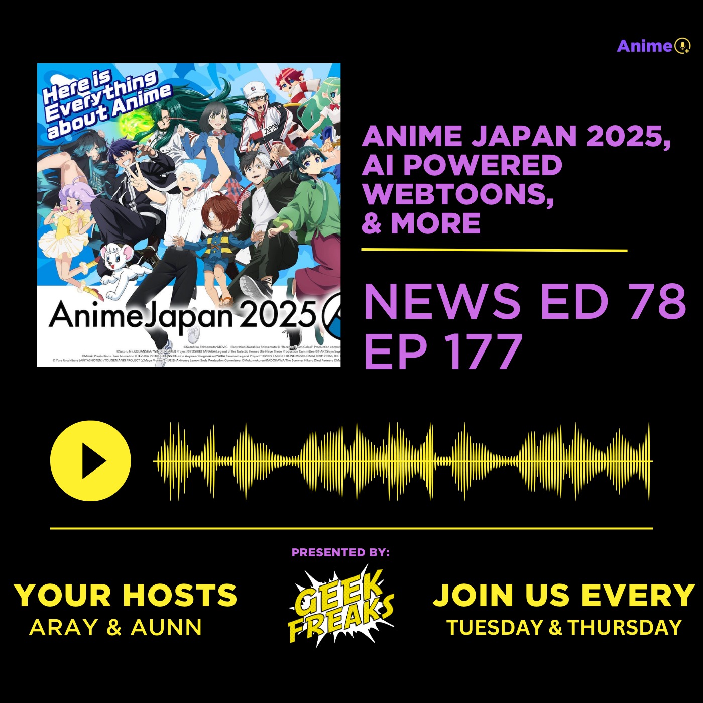 Anime Japan 2025, AI Powered Webtoons, & More | Anime+ News Ed: 78 E: 177