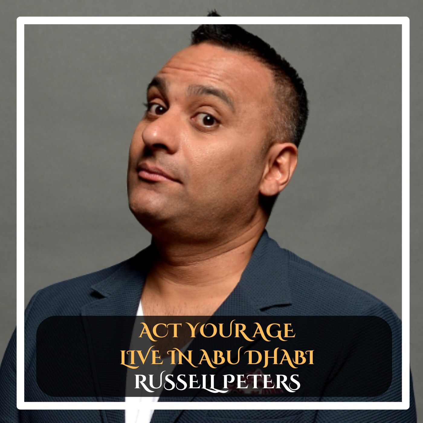 Russell Peters – Act Your Age Live in Abu Dhabi Stand Up Comedy episode artwork