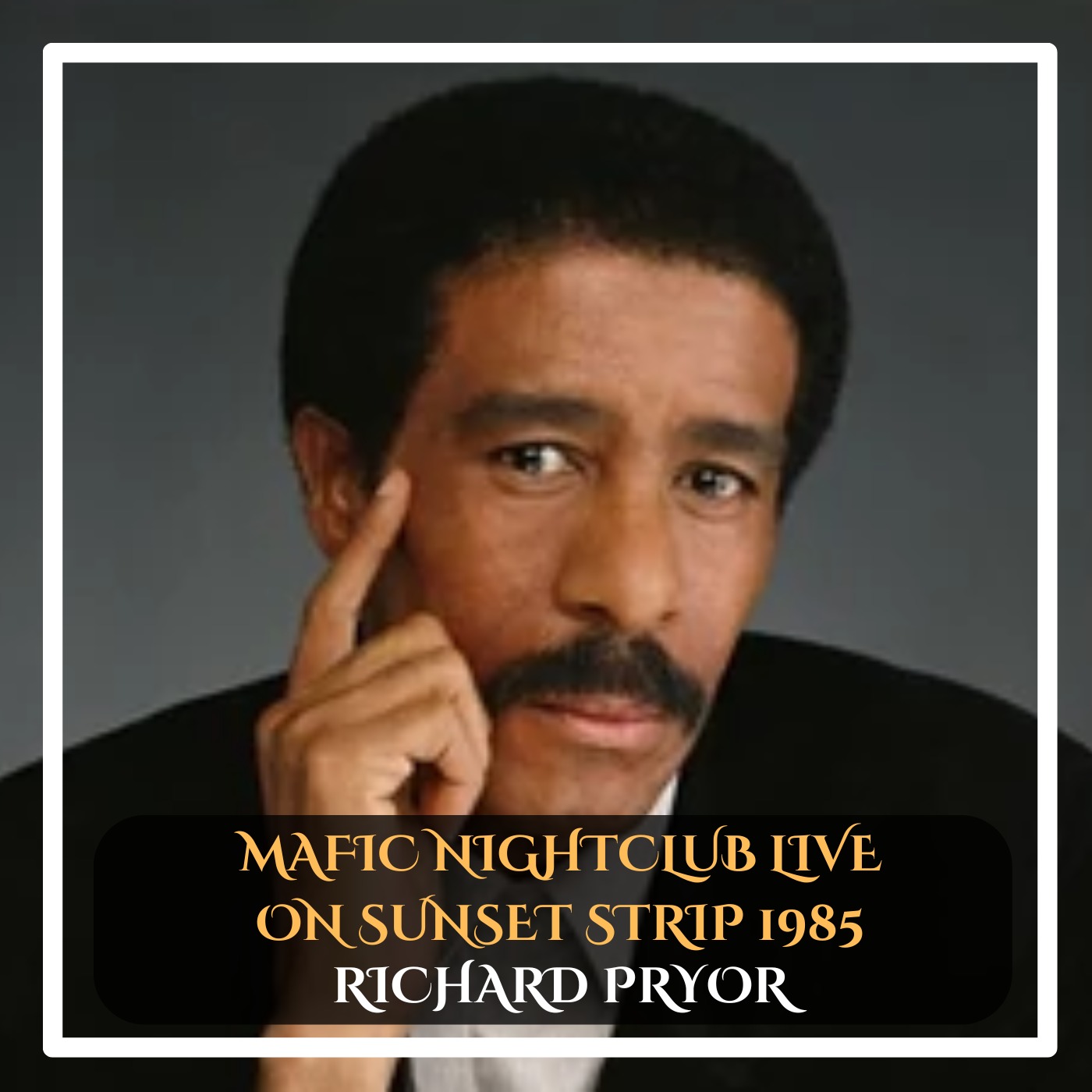 Richard Pryor – Mafia Nightclub Live on the Sunset Strip (1982) Stand Up Comedy episode artwork