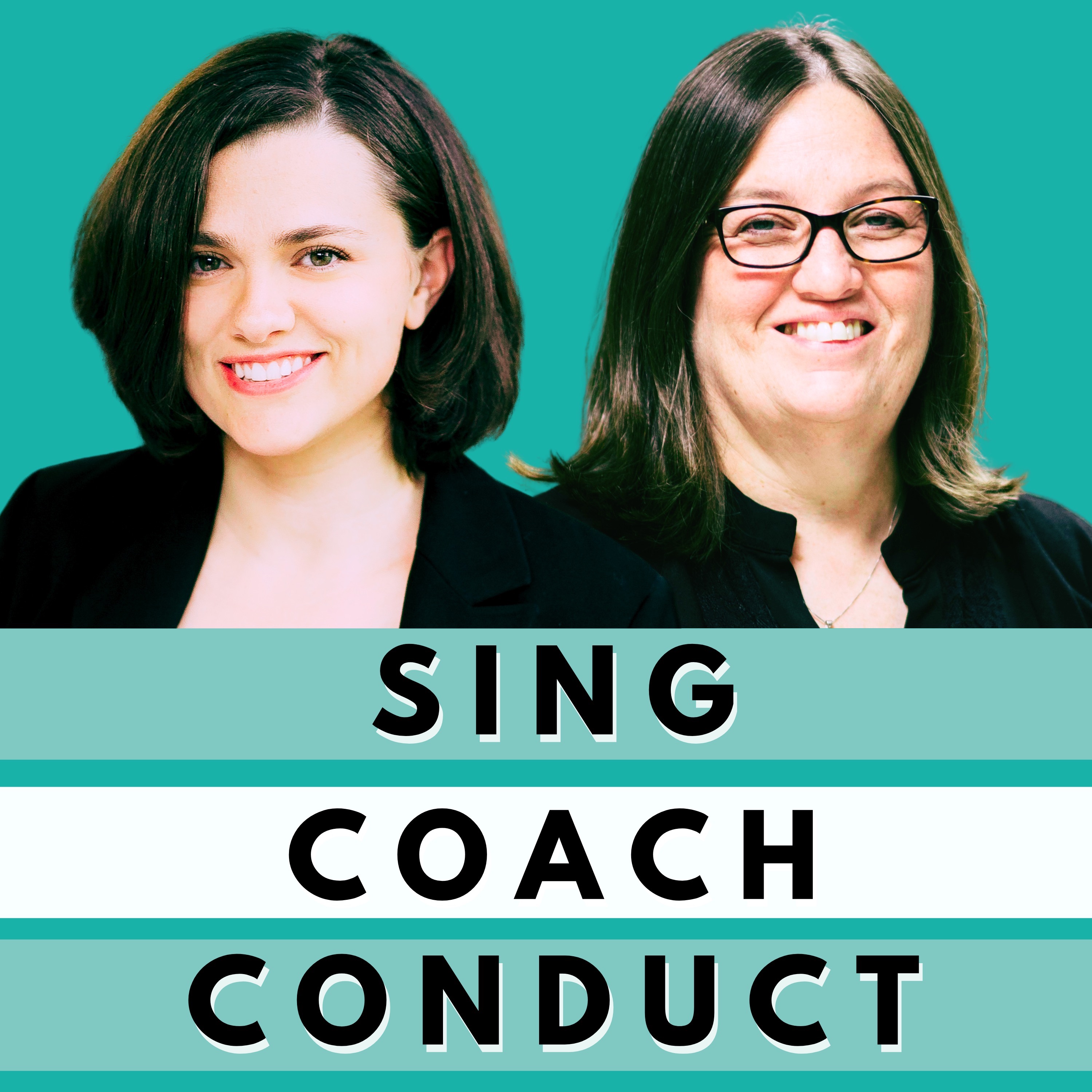Sing, Coach, Conduct