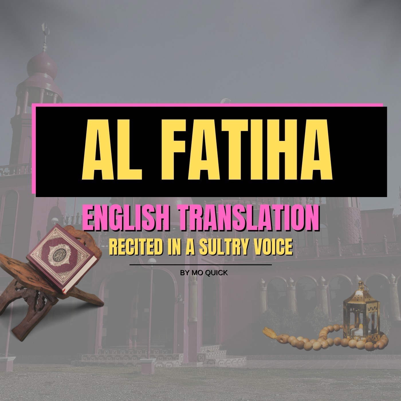 Surah 1: Al Fatiha episode artwork