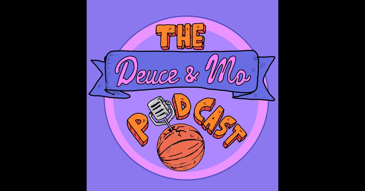 Deuce & Mo: A Sacramento Kings & NBA podcast | RedCircle