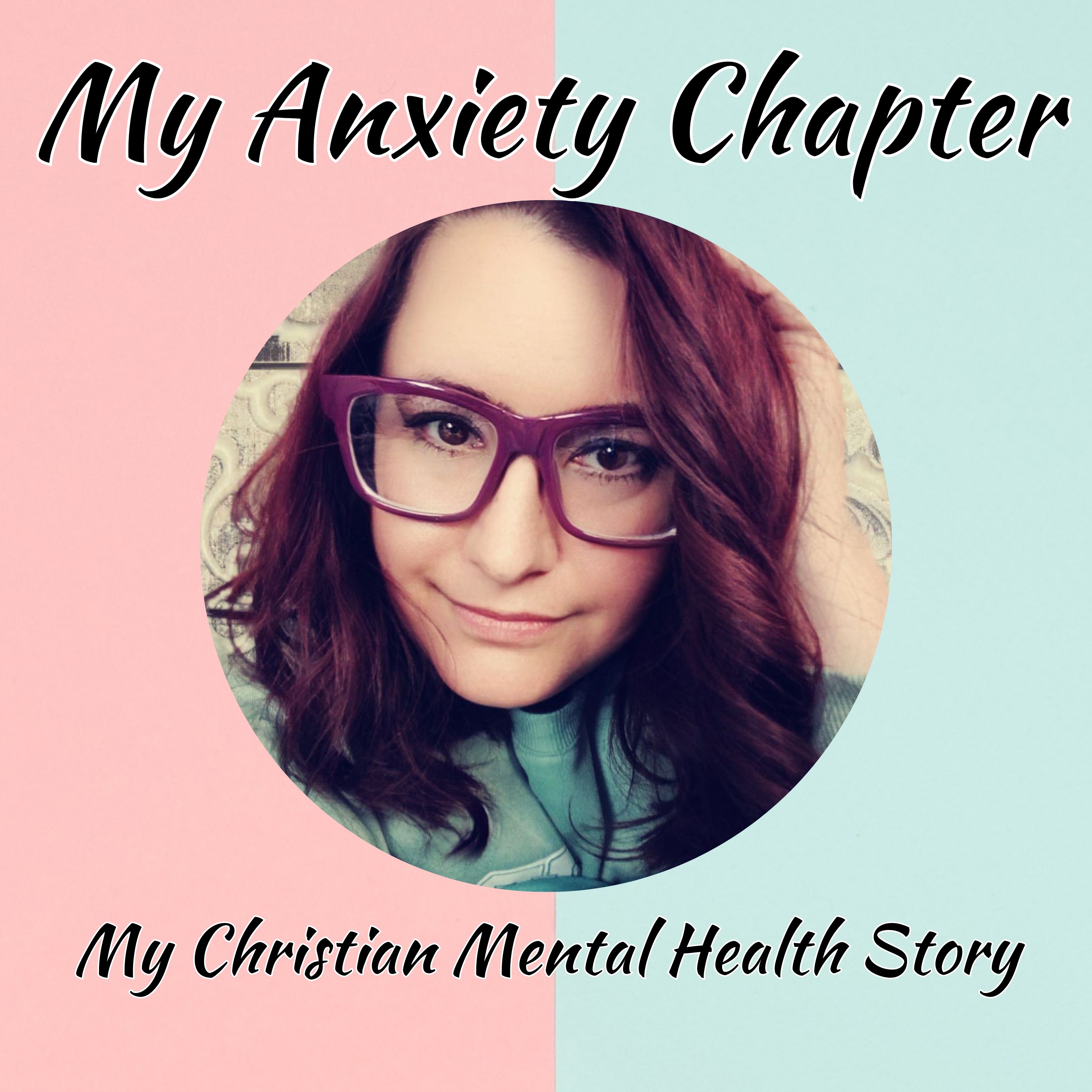 My Anxiety Chapter podcast artwork