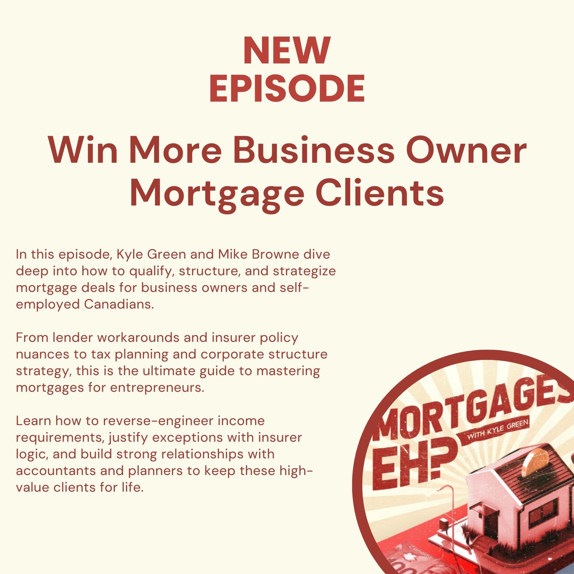 How to Win More Business Owner Mortgage Clients