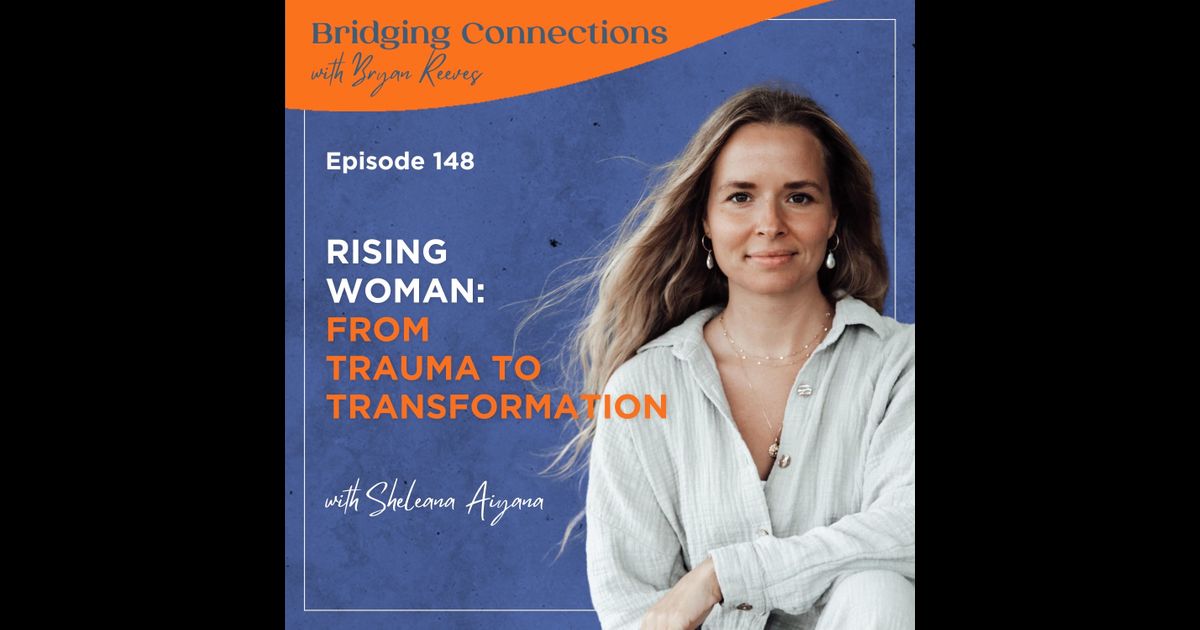 Bridging Connections with Bryan Reeves | RedCircle