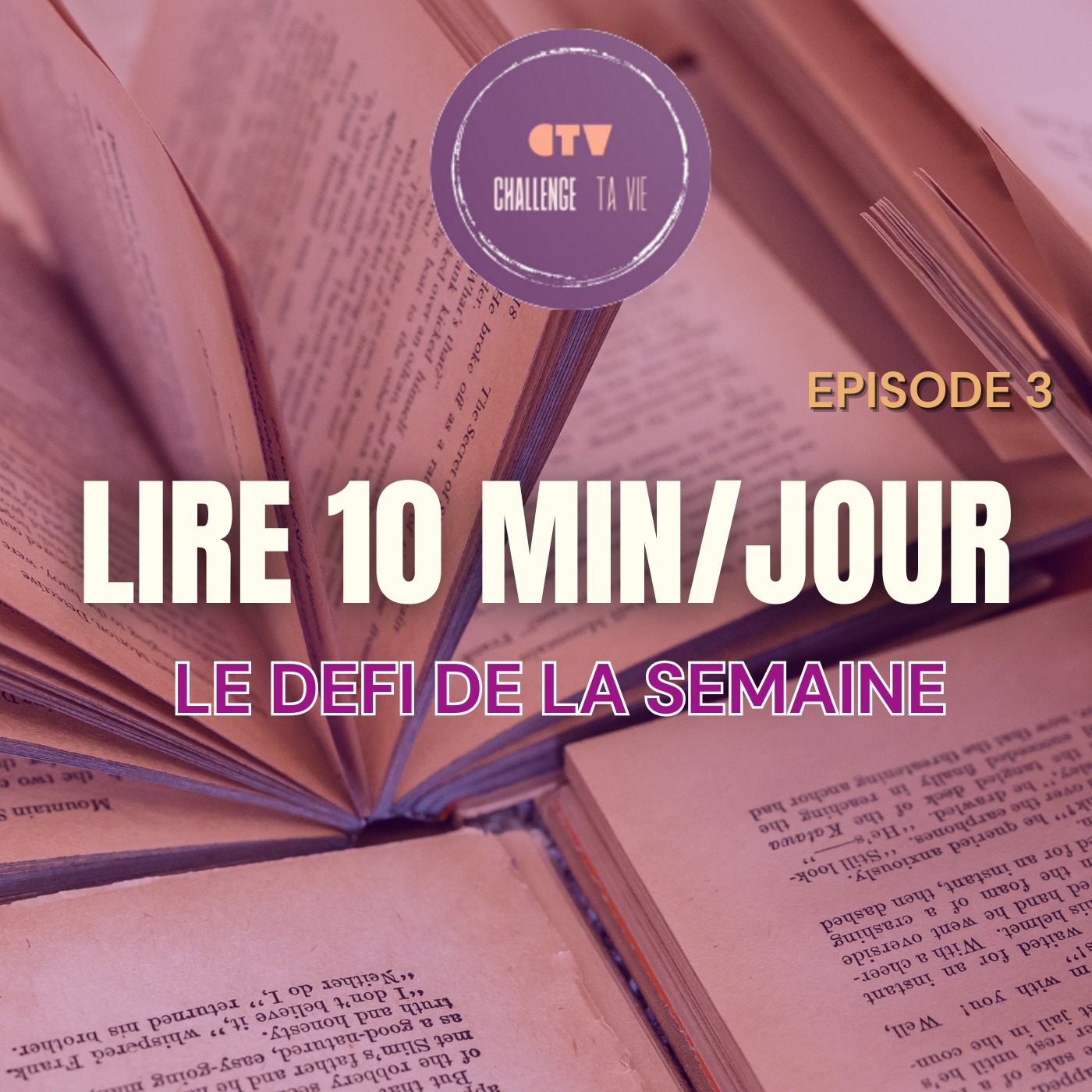 Vous voulez lire plus mais manquez de temps ? Essayez ça ! | Le Défi de la Semaine | Épisode 3 episode artwork