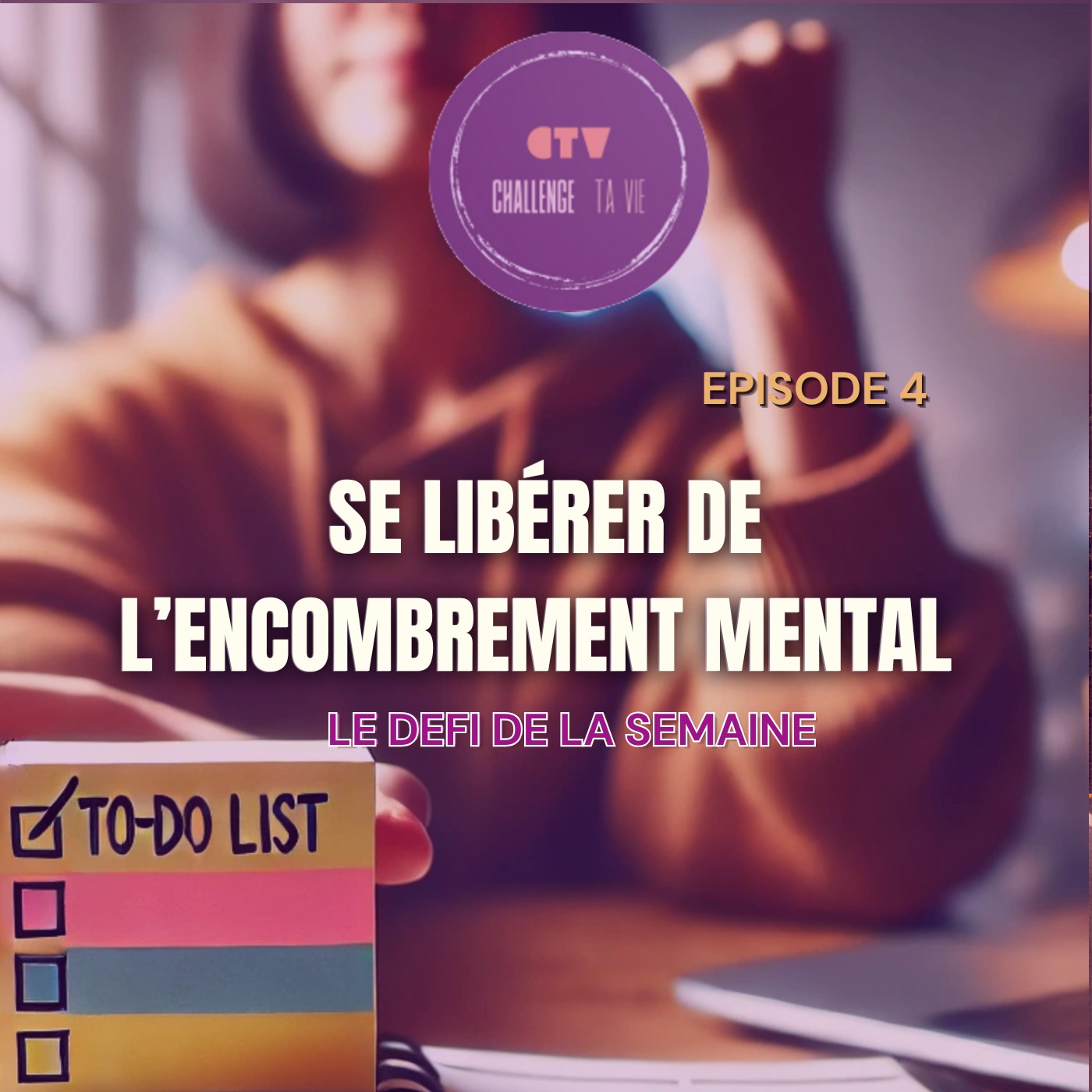 Et si vous arrêtiez de tout remettre à demain ? | Le Défi de la Semaine | Épisode 4 episode artwork