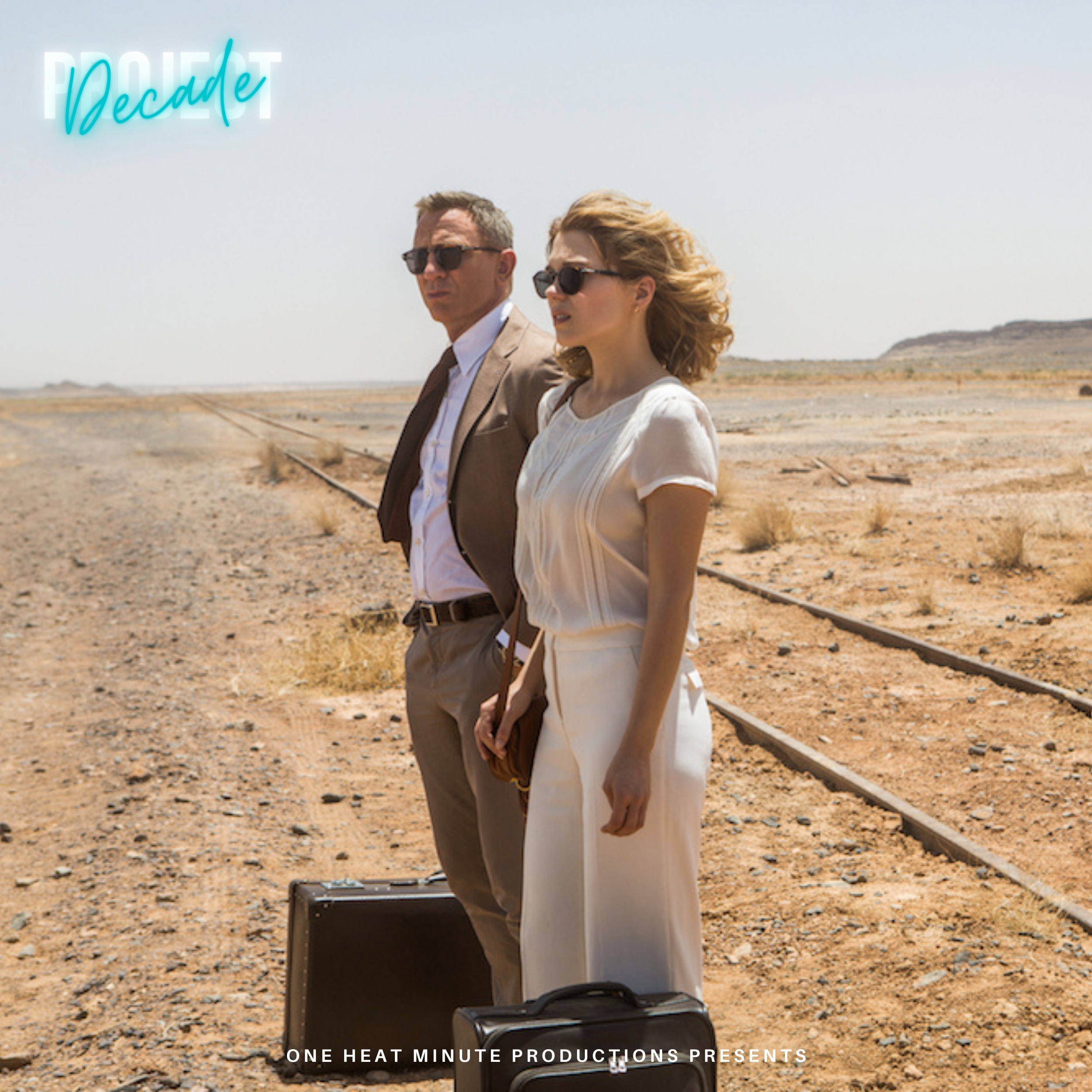 THE DECADE PROJECT: SPECTRE w/Brian Game