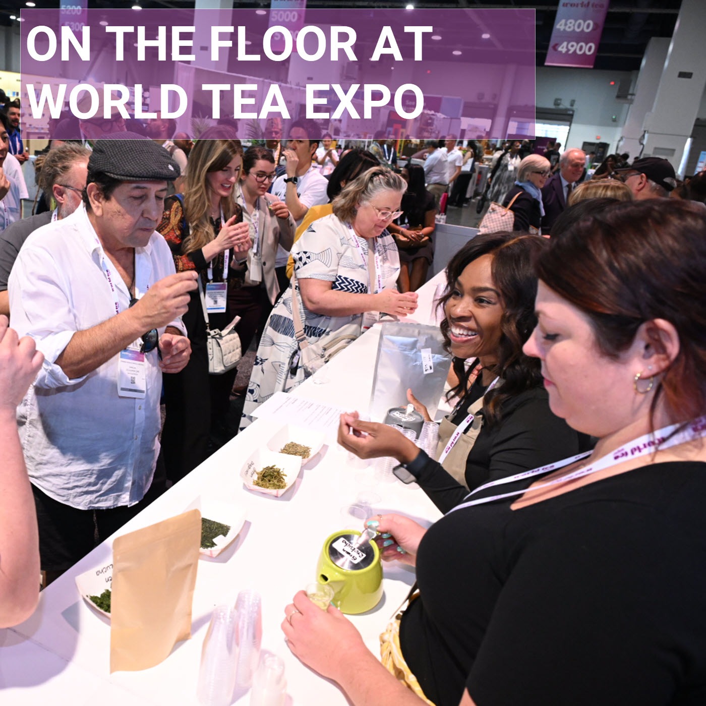Spotlight | On the Floor at World Tea Expo