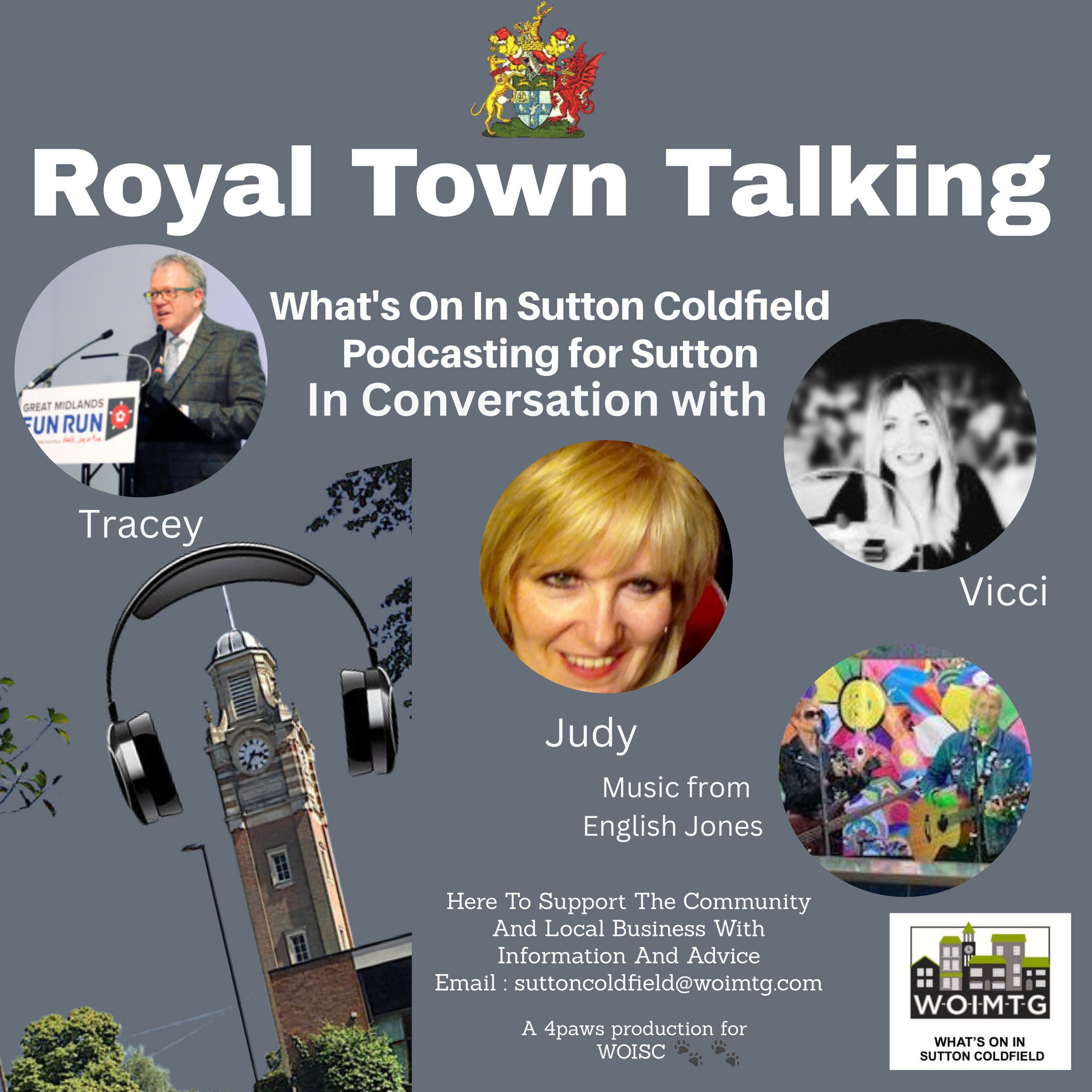 Royal Town Talking - What\'s On In Sutton Coldfield Podcasting For Sutton