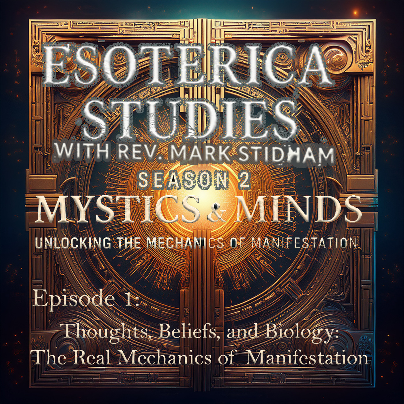 Esoterica Studies with Rev. Mark Stidham