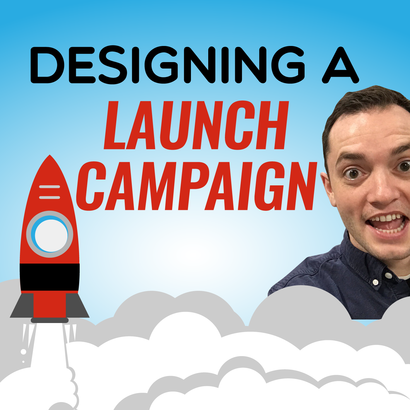 SFR 230: Designing A Launch Campaign...