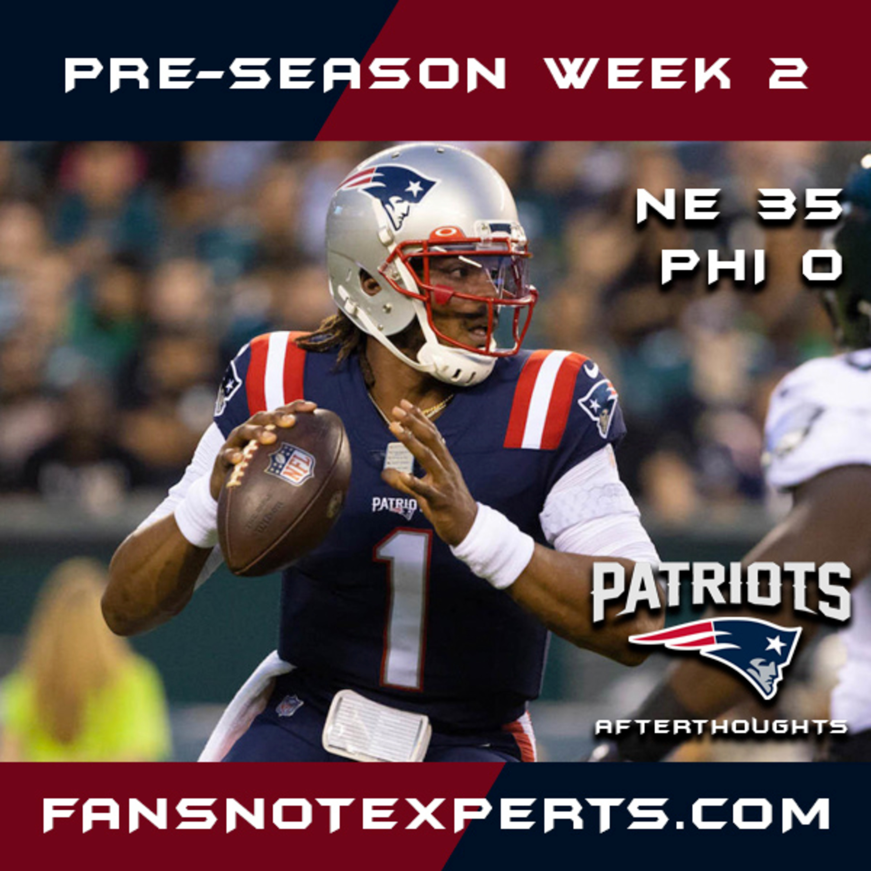 Preseason Game 2: Patriots 35 – Eagles 0