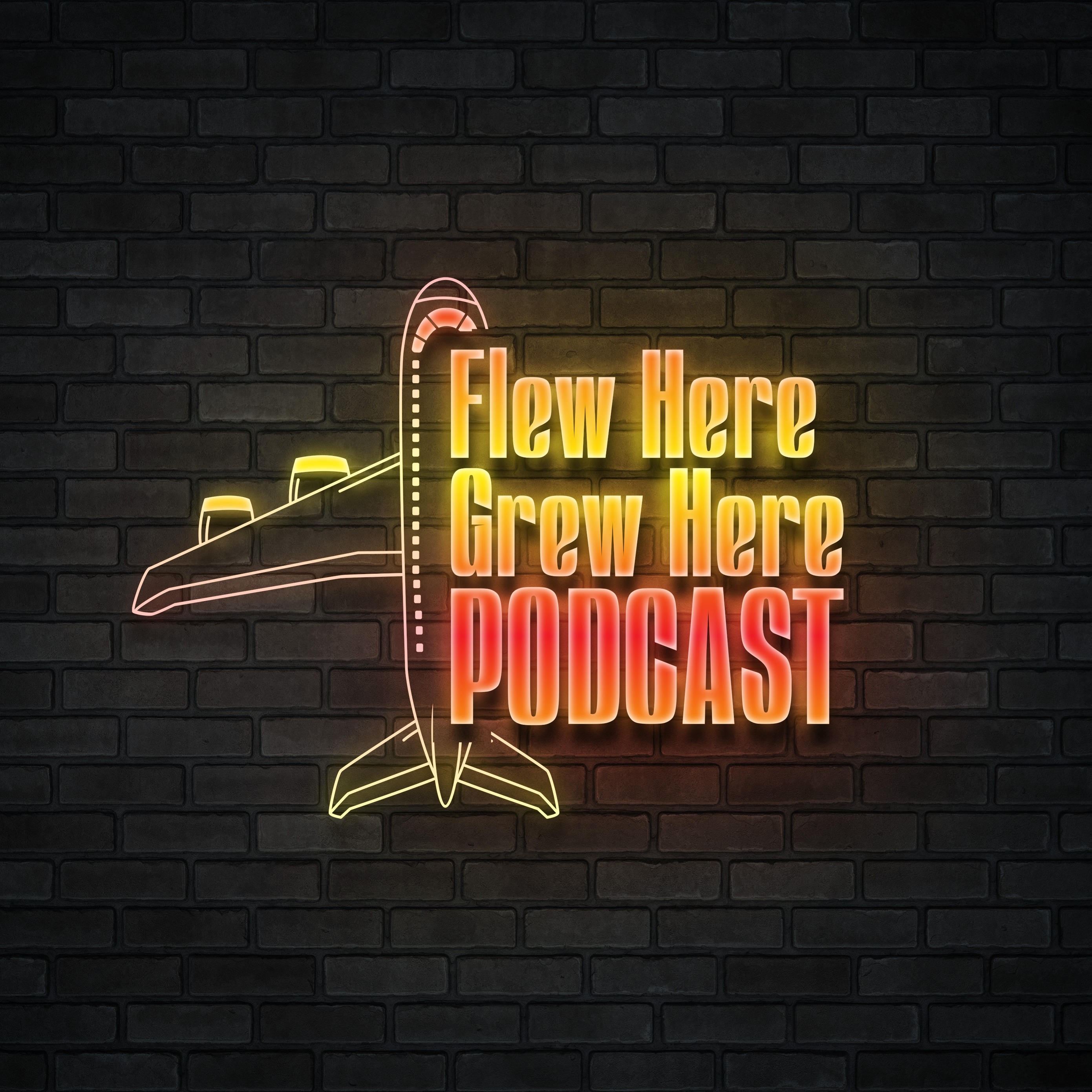 Flew Here Grew Here Podcast
