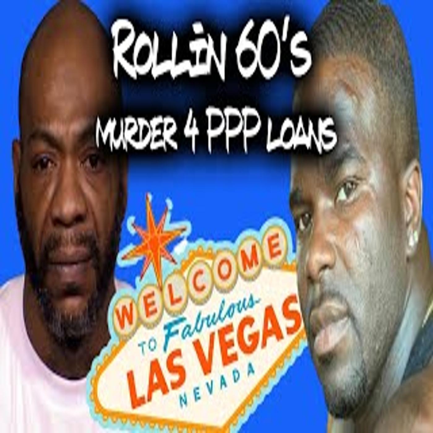 Las Vegas Hitman K*l1s 5 for PPP Loan Gangster episode artwork